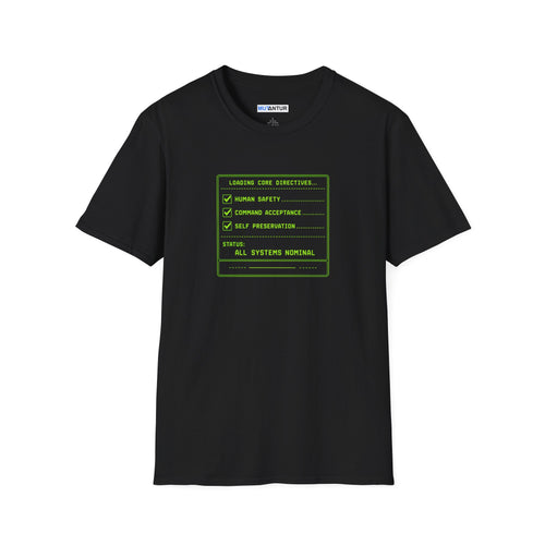 Black short sleeved t shirt with a Computer graphic Design Loading Core Directives All Systems normal in neon green