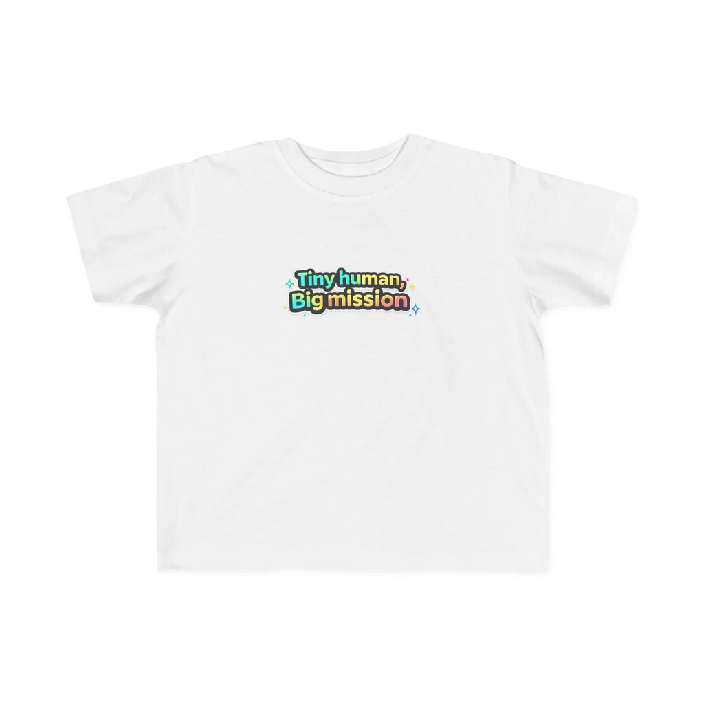 Tiny Human Big Mission Toddler T-Shirt — Colorful Sci-Fi Kids Graphic Tee