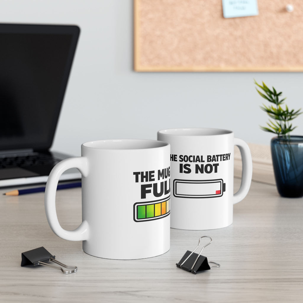 Social Battery Is Now funny ceramic coffee mug, back view
