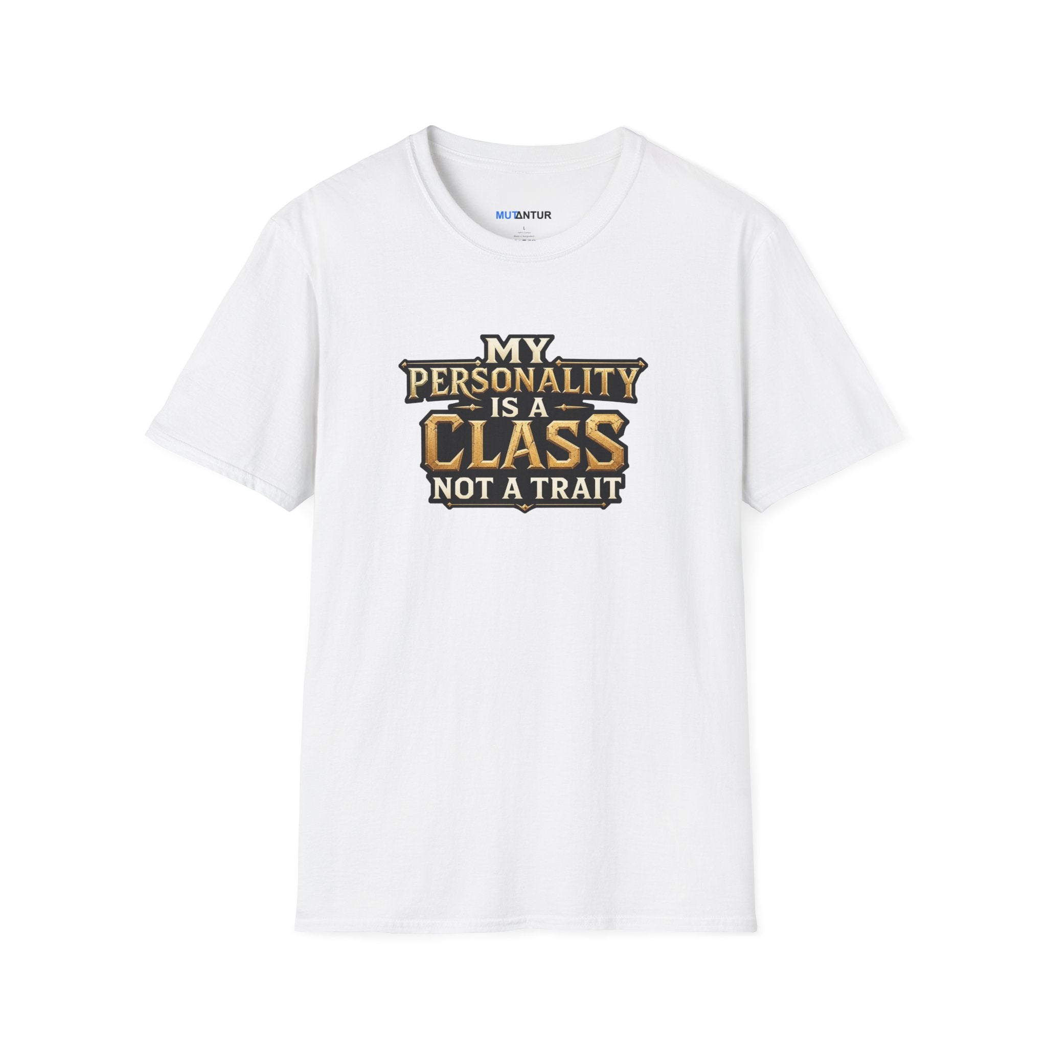 A white short-sleeve crewneck t-shirt with a graphic text print on the chest that reads 'MY PERSONALITY IS A CLASS NOT A TRAIT' in gold and black lettering, displayed on a clean white background.