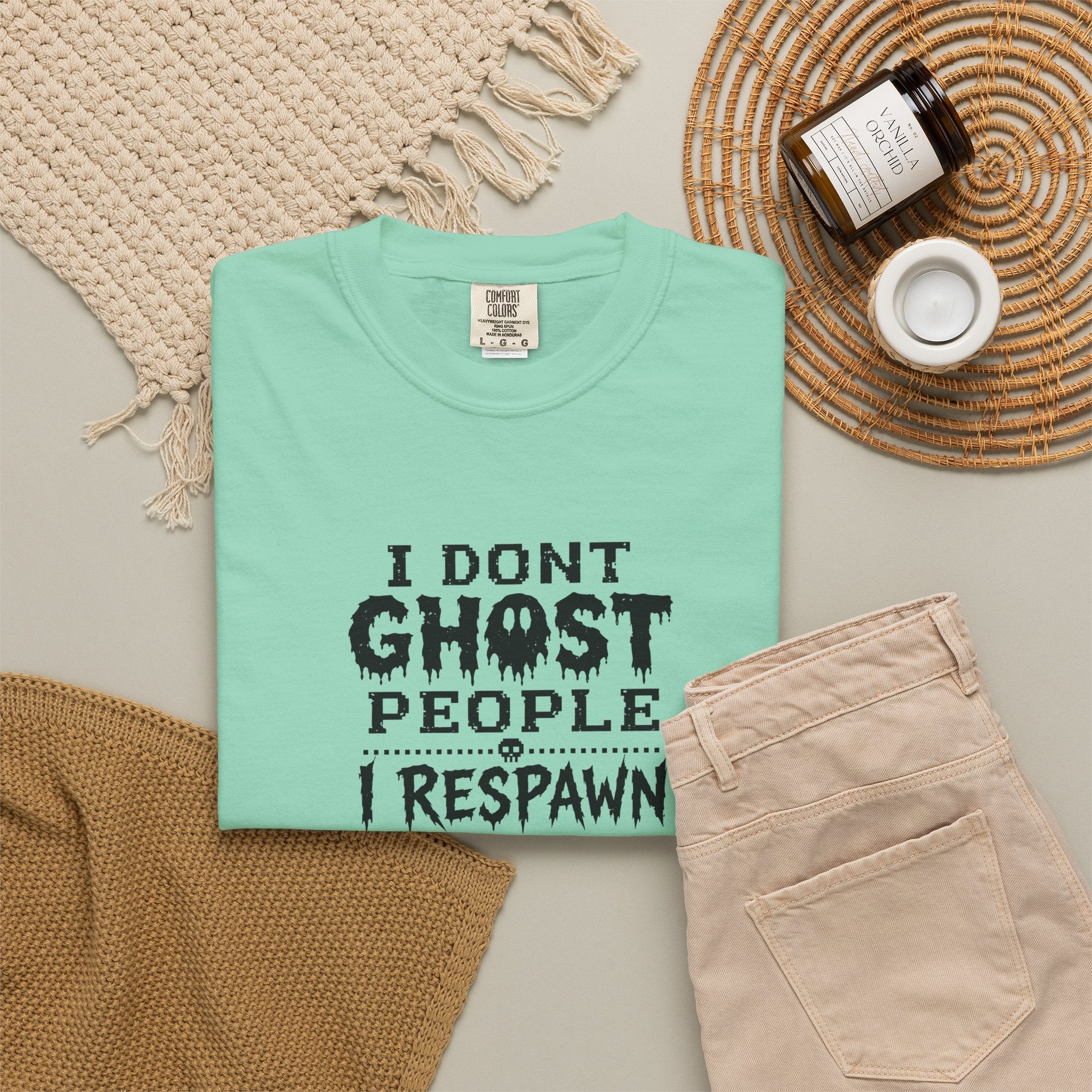 “I Don’t Ghost People I Respawn Elsewhere” Funny Gamer Quote Comfort Colors Tee
