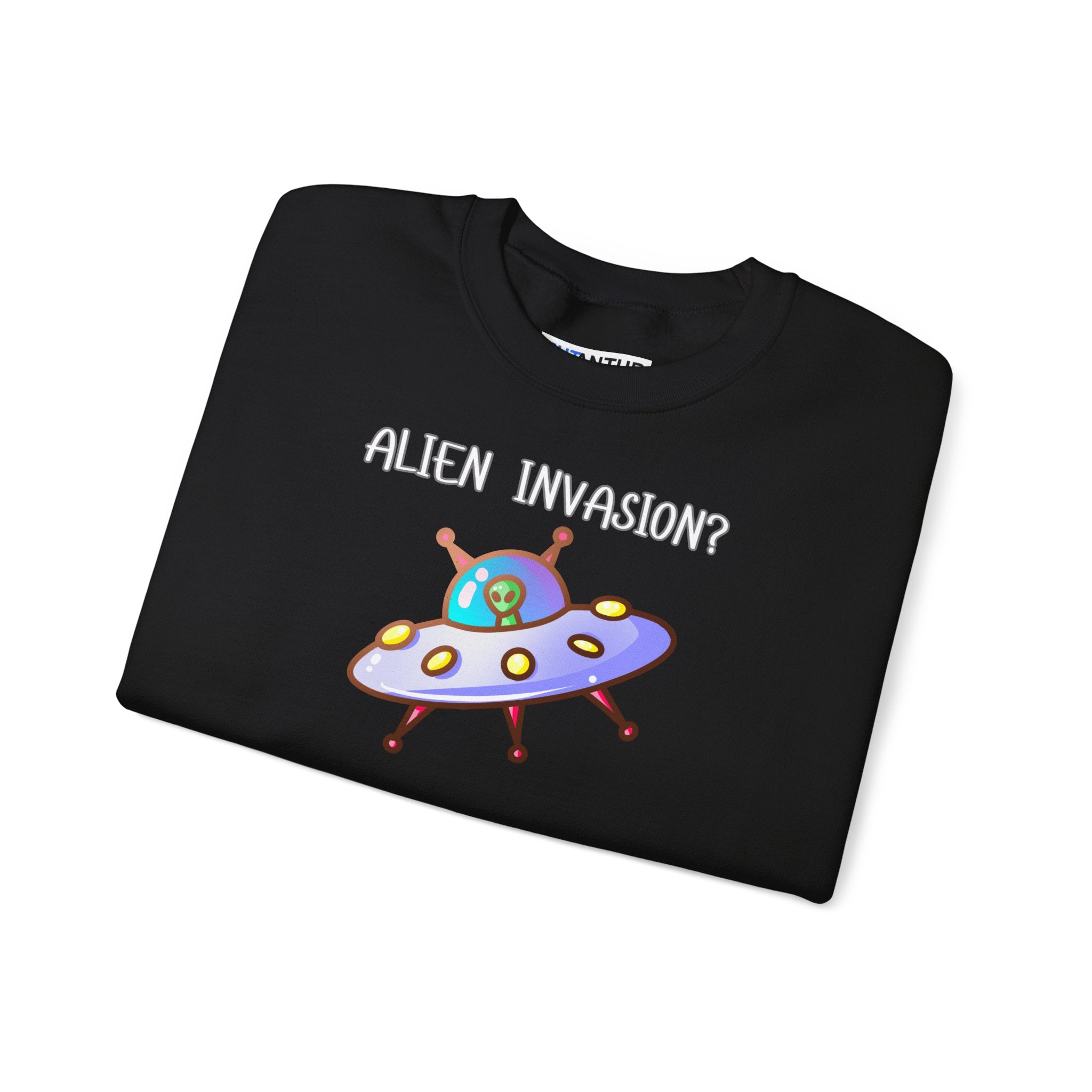 Alien Invasion? If You’re Here to Fix This, Thank You UFO Crewneck Sweatshirt - Mutantur Labs LLC