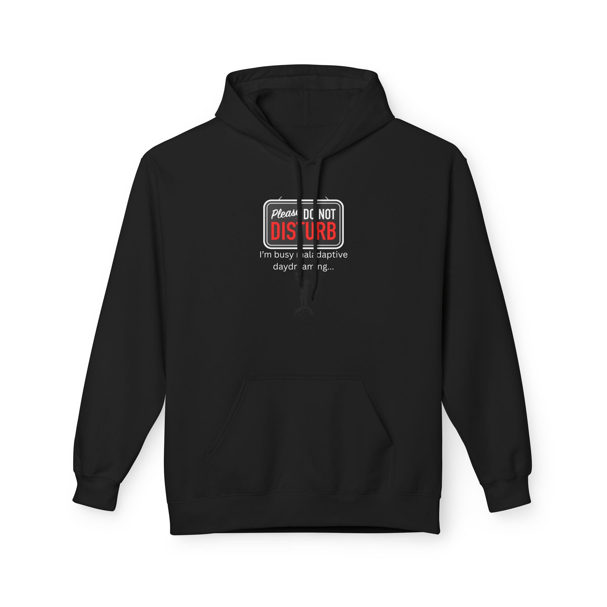 Do Not Disturb I'm Busy Maladaptive Daydreaming fleece hoodie, Gift for Friends, Cozy Loungewear, Unisex Fashion, Everyday Comfort - Mutantur Labs LLC