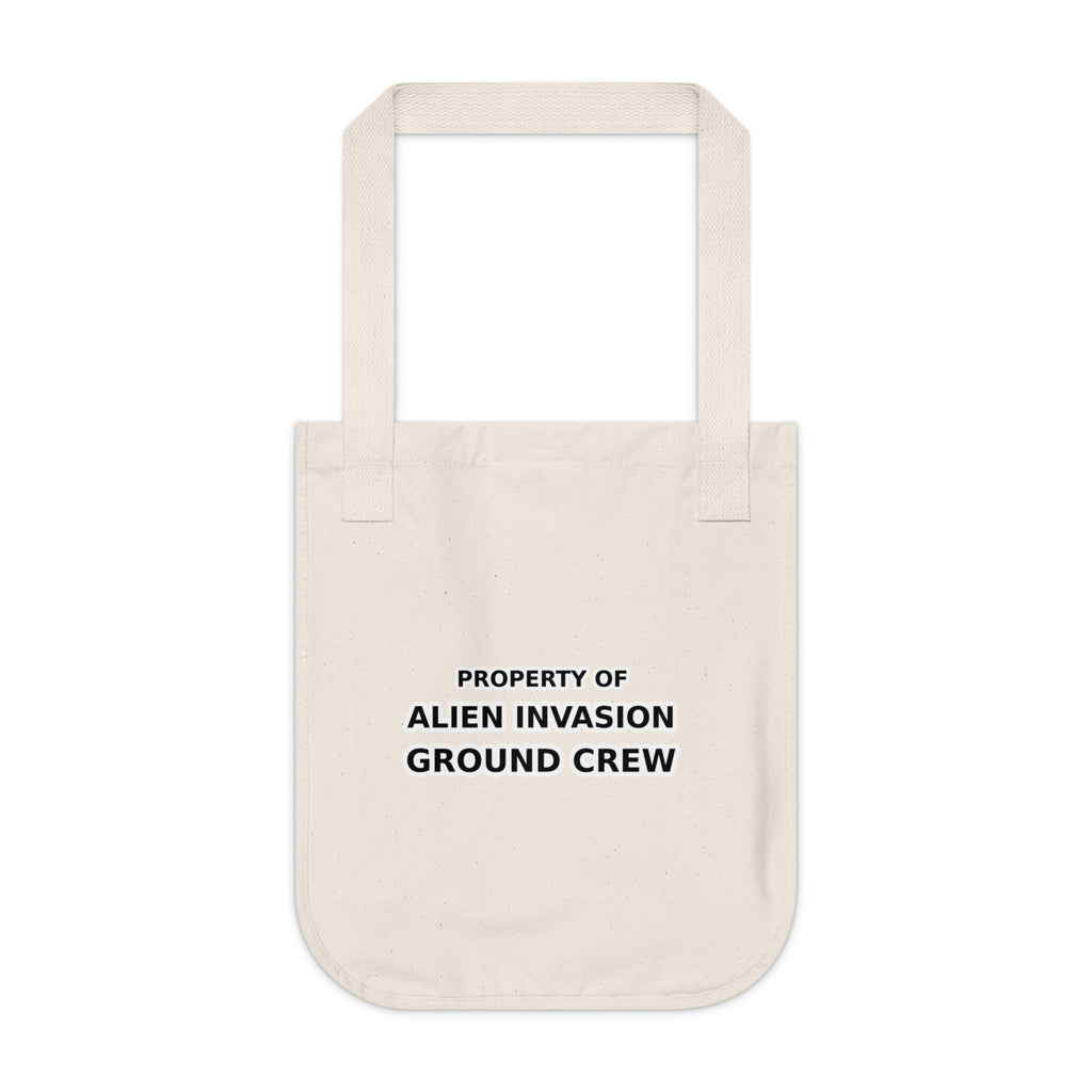 Property of Alien Invasion Ground Crew funny Organic Canvas Tote Bag - Mutantur Labs LLC