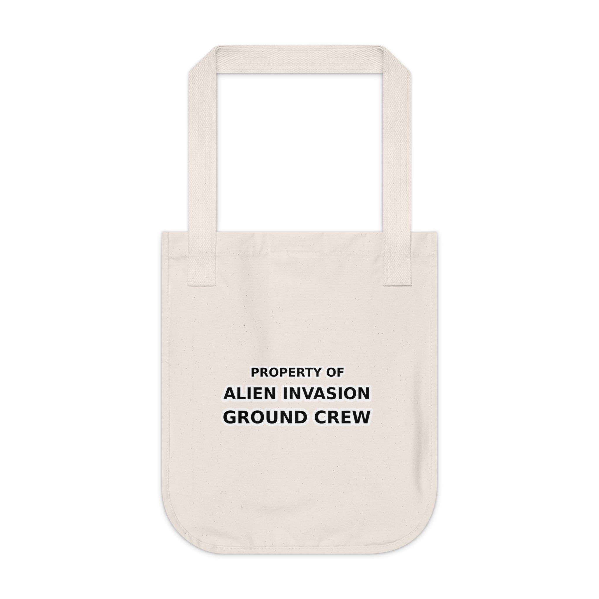 Property of Alien Invasion Ground Crew funny Organic Canvas Tote Bag - Mutantur Labs LLC