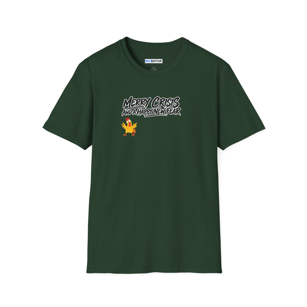 Merry Crisis and a Happy New Fear T-Shirt