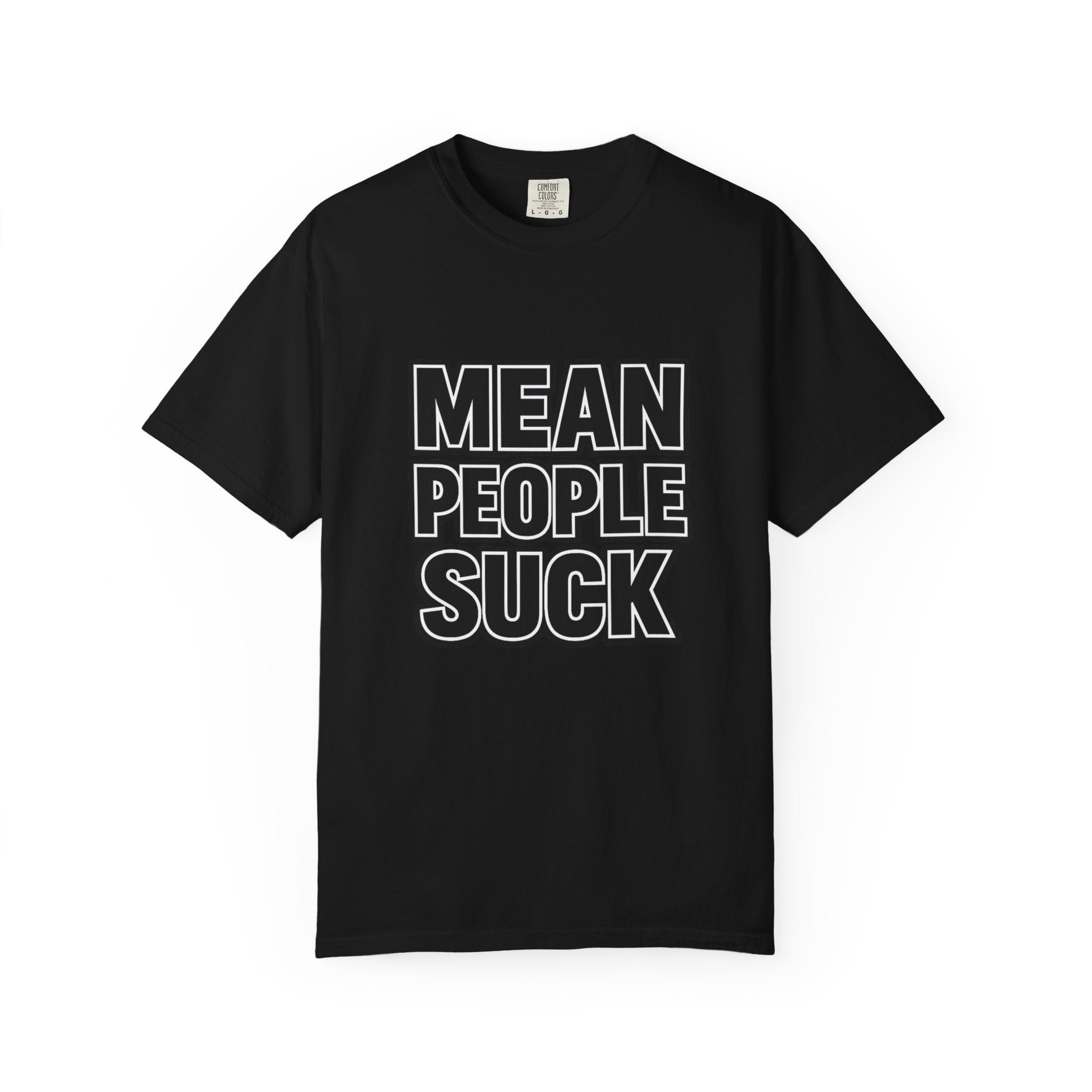 Mean People Suck T-Shirt | Bold Retro Statement Tee - Mutantur Labs LLC