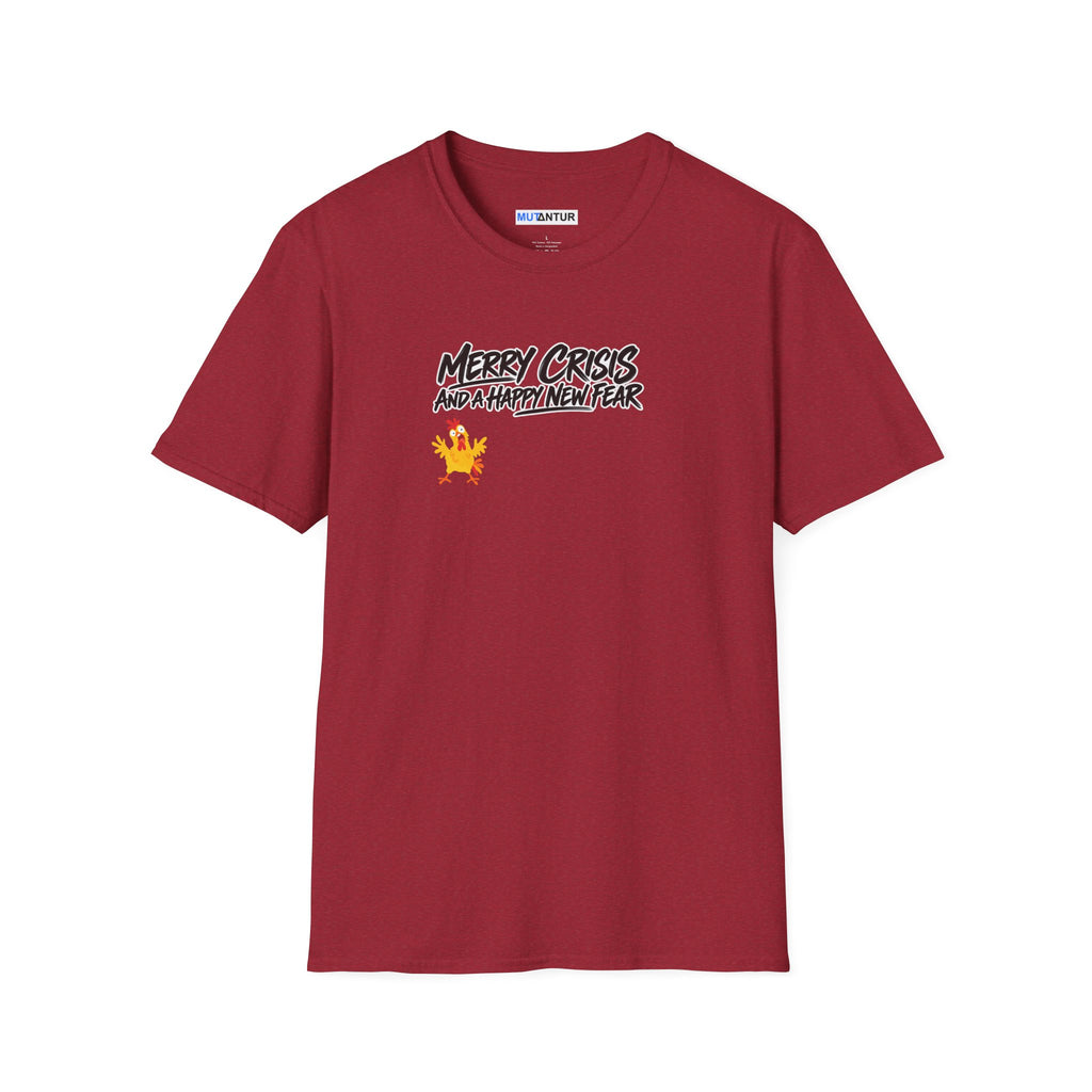 Merry Crisis and a Happy New Fear T-Shirt