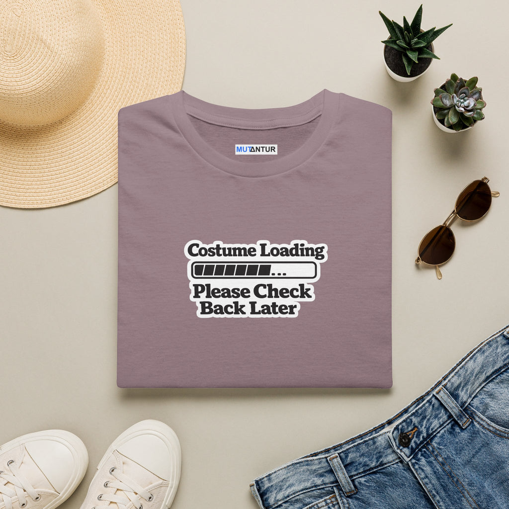 Costume Loading T-Shirt — "Please Check Back Later" Graphic Tee