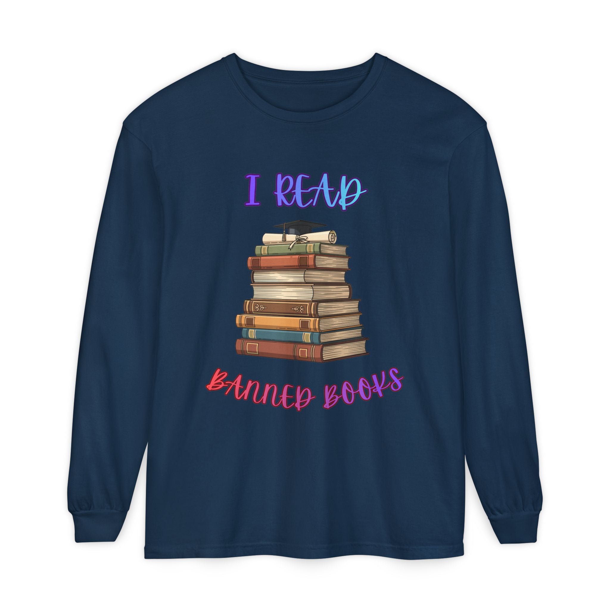 I Read Banned Books Long Sleeve Shirt | Stack of Books Reader Graphic Tee - Mutantur Labs LLC