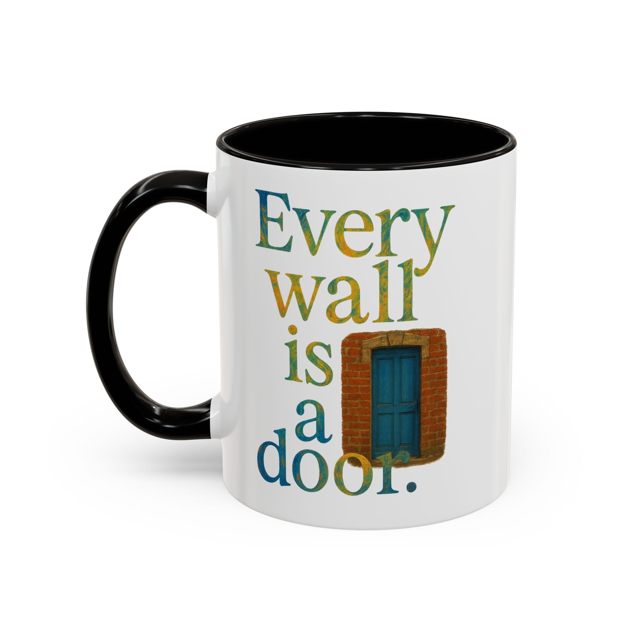 Every Wall Is a Door Mug — Opportunity 11oz Ceramic Coffee Mug - Mutantur Labs LLC