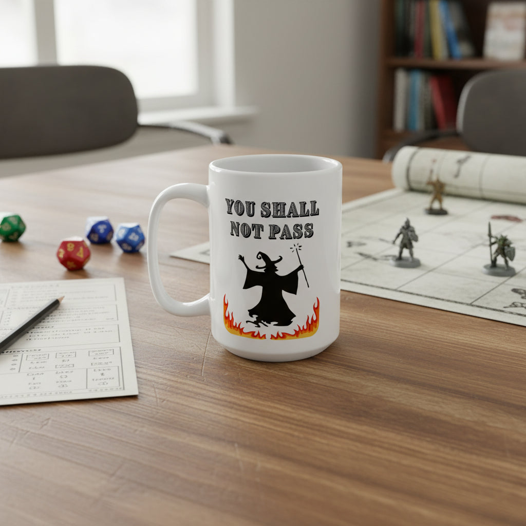 You Shall Not Pass Until I Have Had My Coffee" Rustic 15 oz Steaming Cup Design - Mutantur Labs LLC