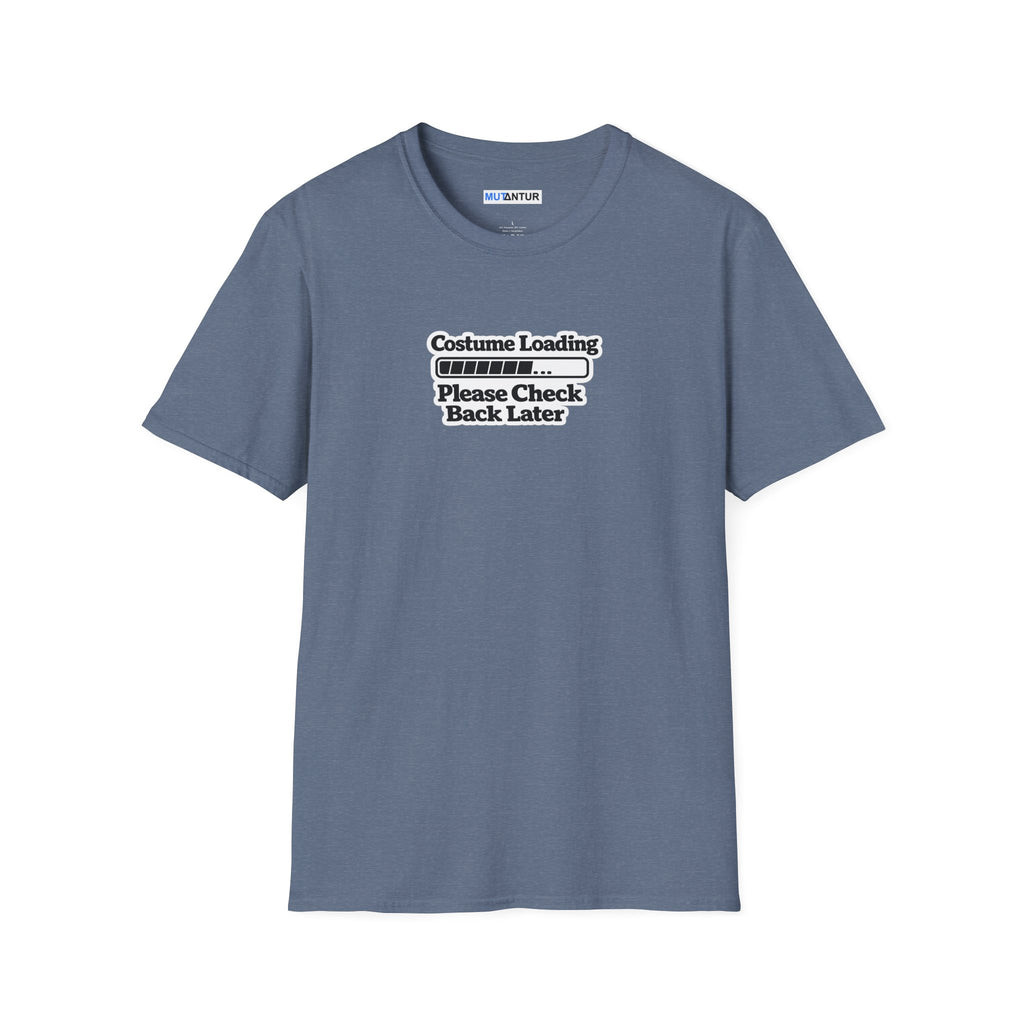 Stine blue crewneck t-shirt with a black graphic print on the chest that reads 'Costume Loading Please Check Back Later' with a progress bar,