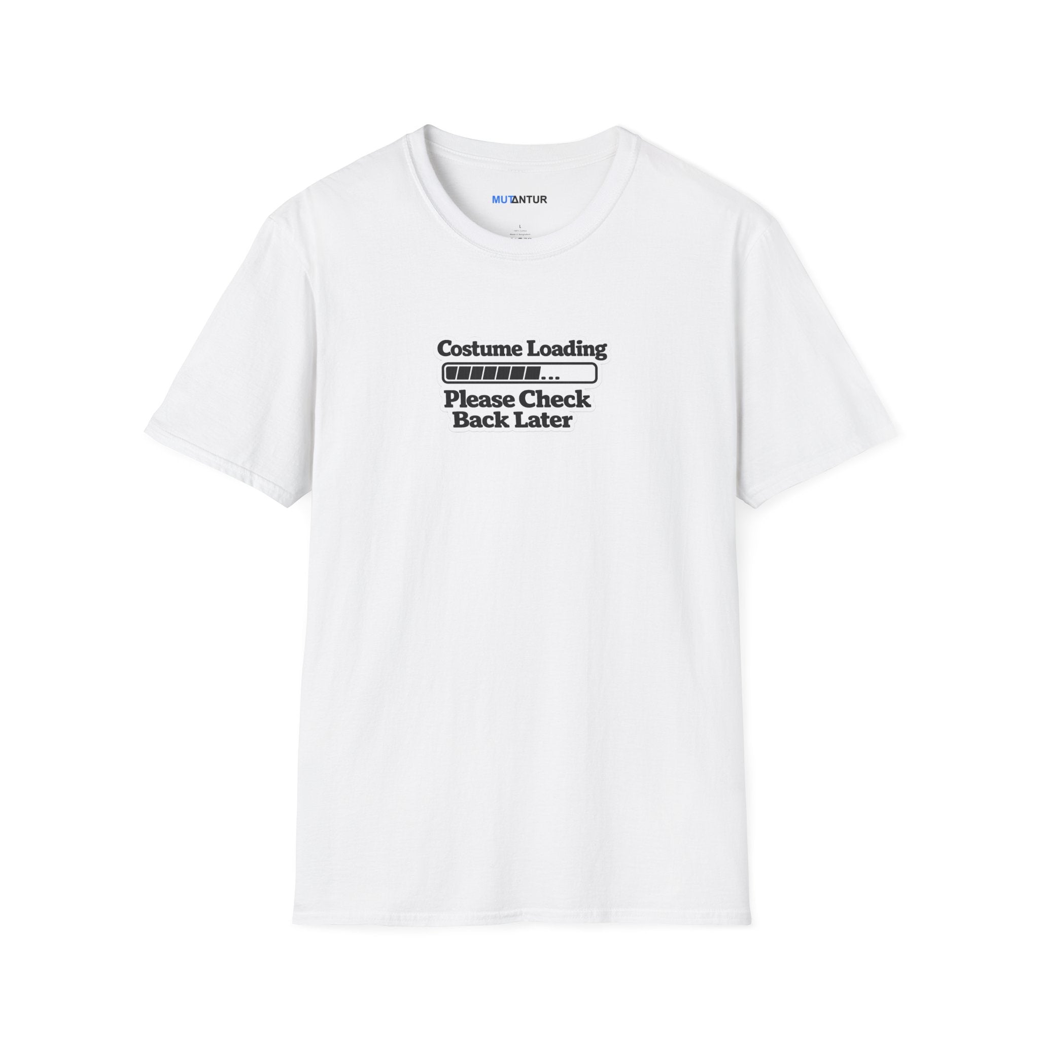 White  short-sleeve crewneck t-shirt featuring a graphic print on the chest that reads 'Costume Loading. Please Check Back later