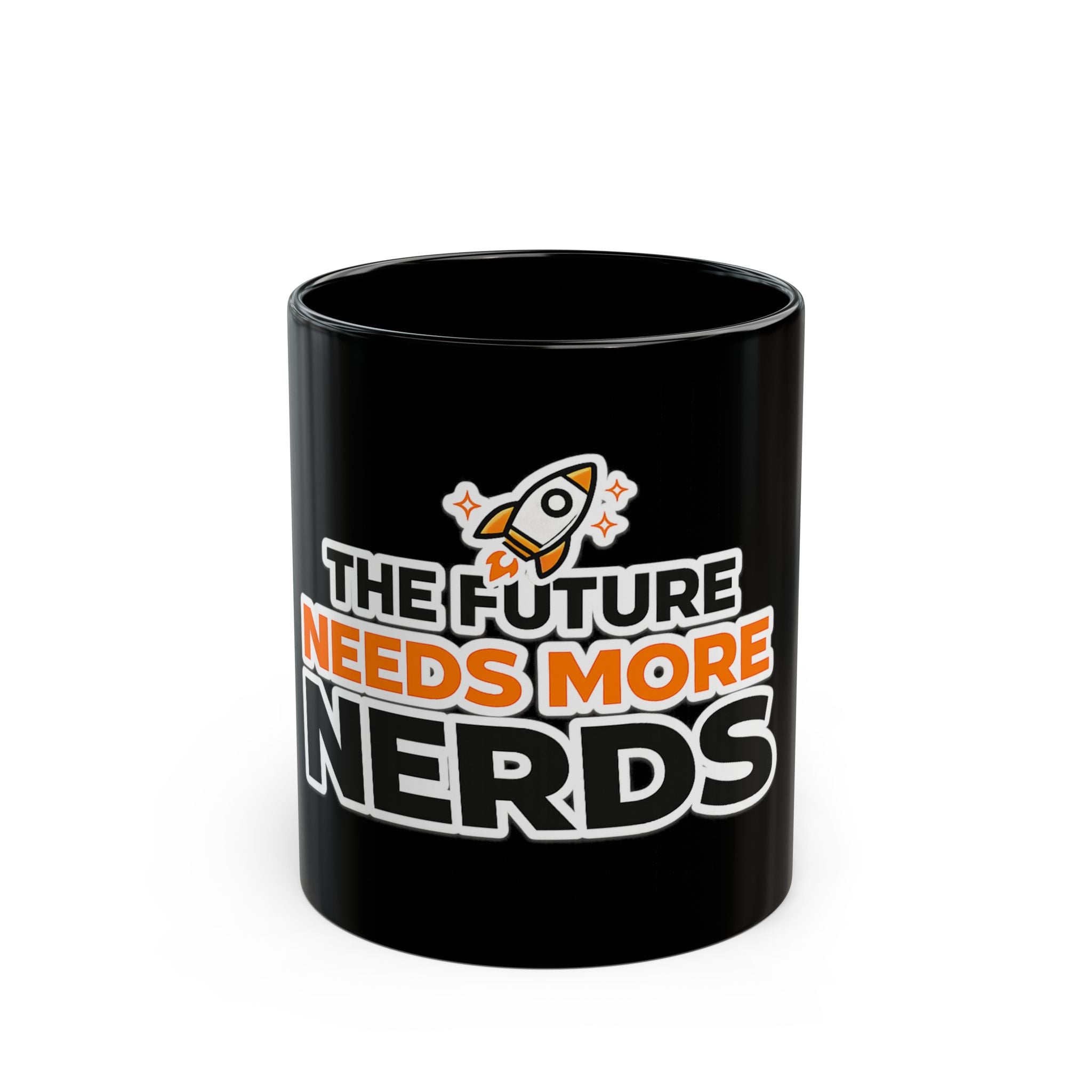 A black ceramic mug with a graphic design that reads 'THE FUTURE NEEDS MORE NERDS' in white and orange lettering, accompanied by a small rocket illustration
