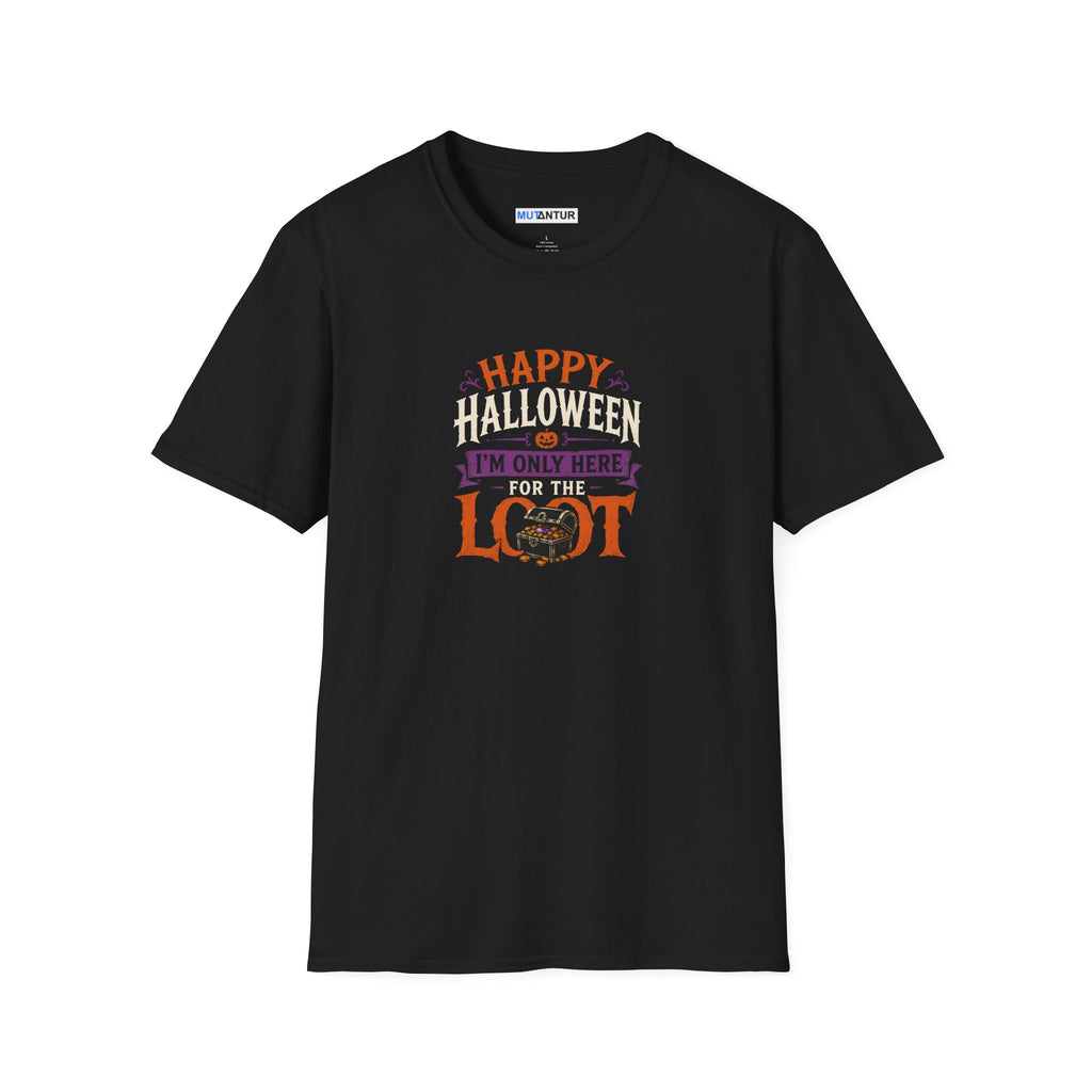 Black Short sleeved t shirt with colorful Happy Halloween I'm Only Here for The Look