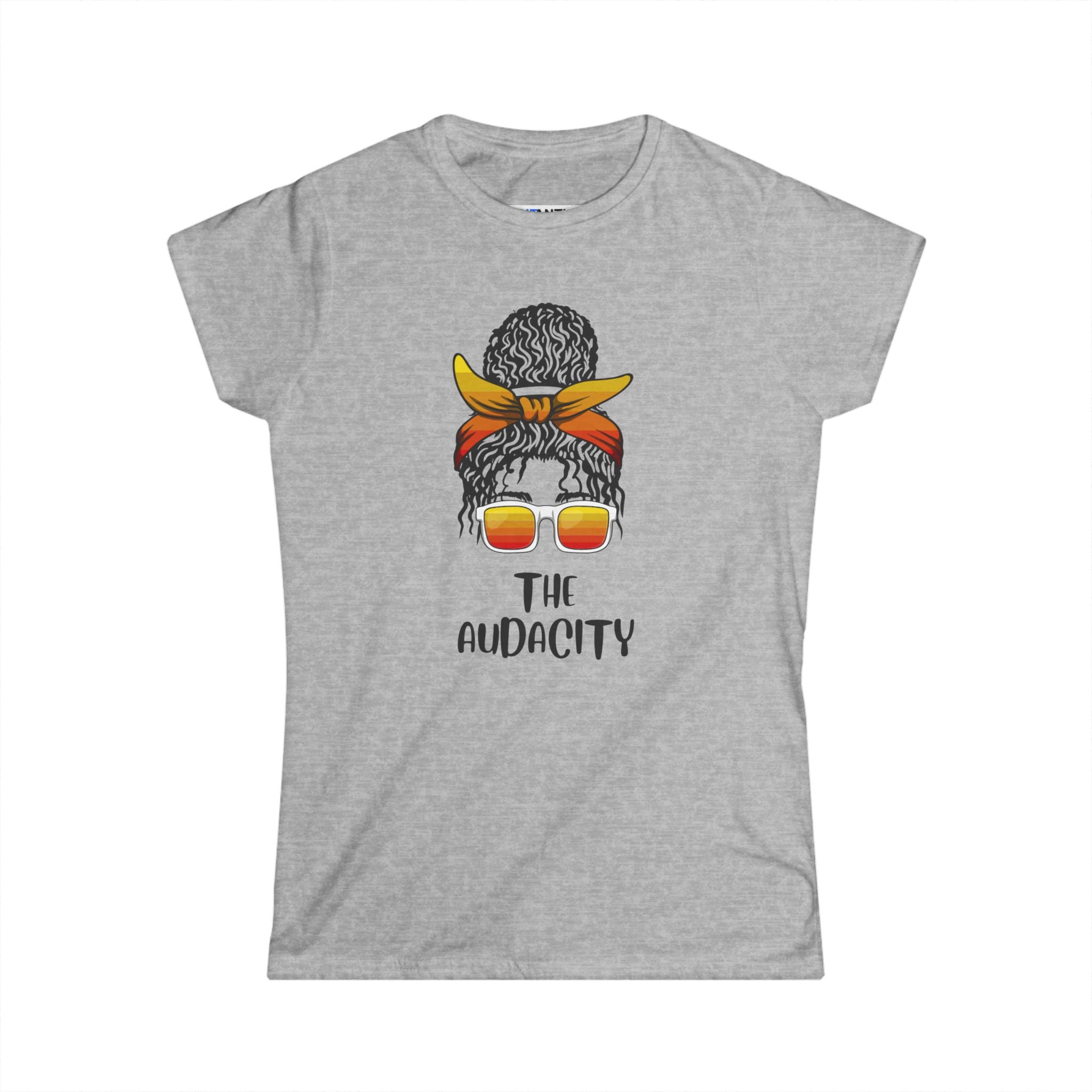 The Audacity Women's Graphic Tee — Messy Bun Bandana Sunglasses Shirt - Mutantur Labs LLC