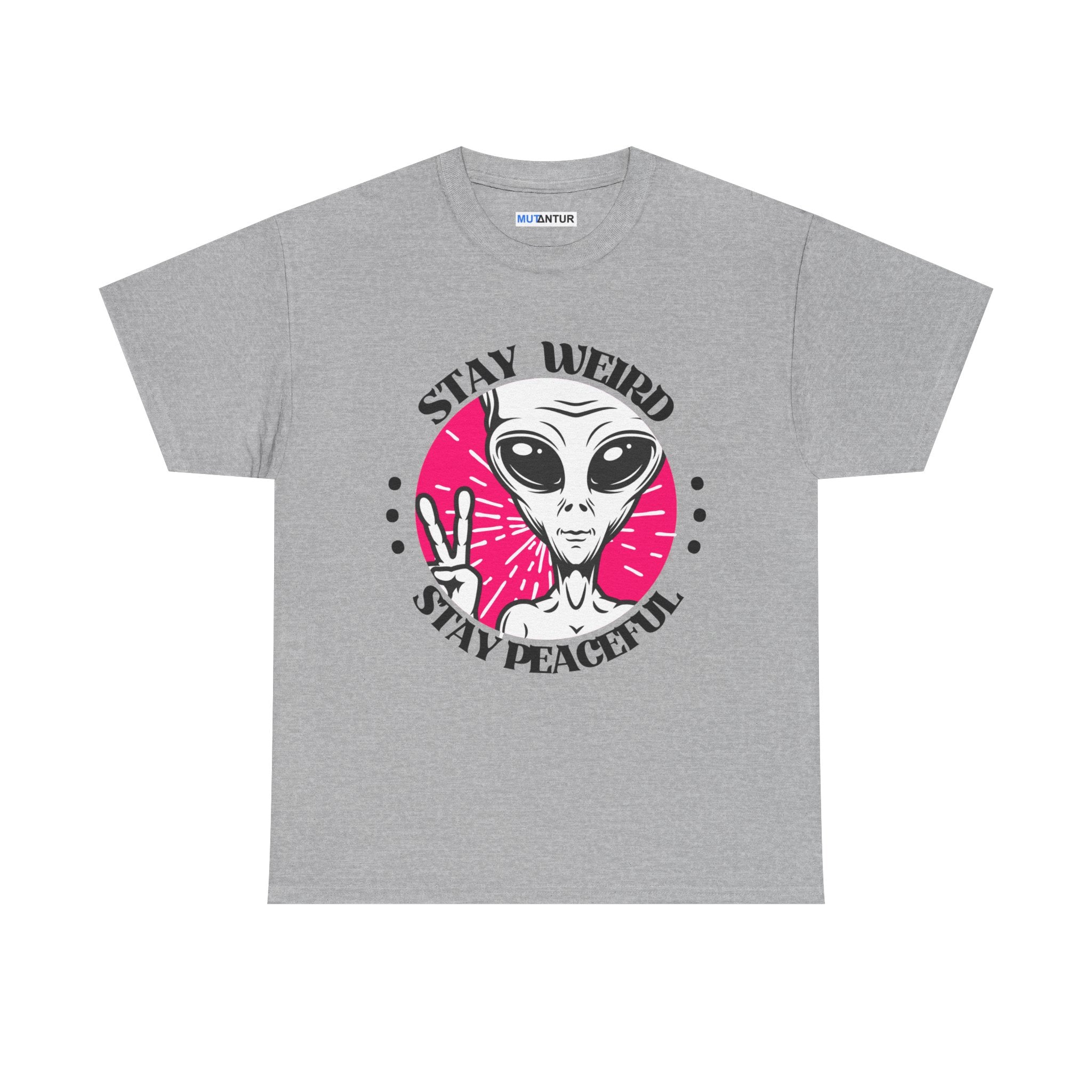 Stay Weird Stay Peaceful -Galaxy Vibes Unisex Tee - Alien Tee, Sci-Fi Fashion - Mutantur Labs LLC