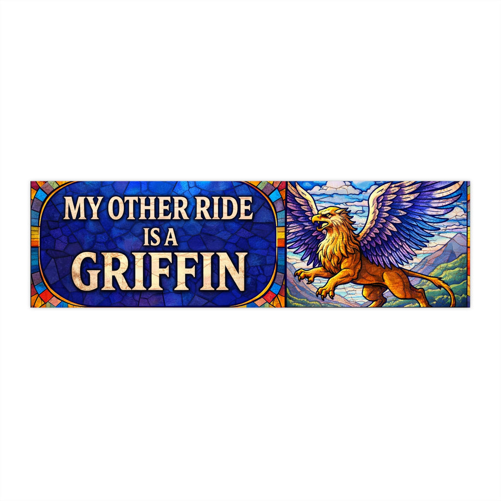 Griffin Bumper Sticker — "My Other Ride Is A Griffin" Decorative Vinyl Decal - Mutantur Labs LLC