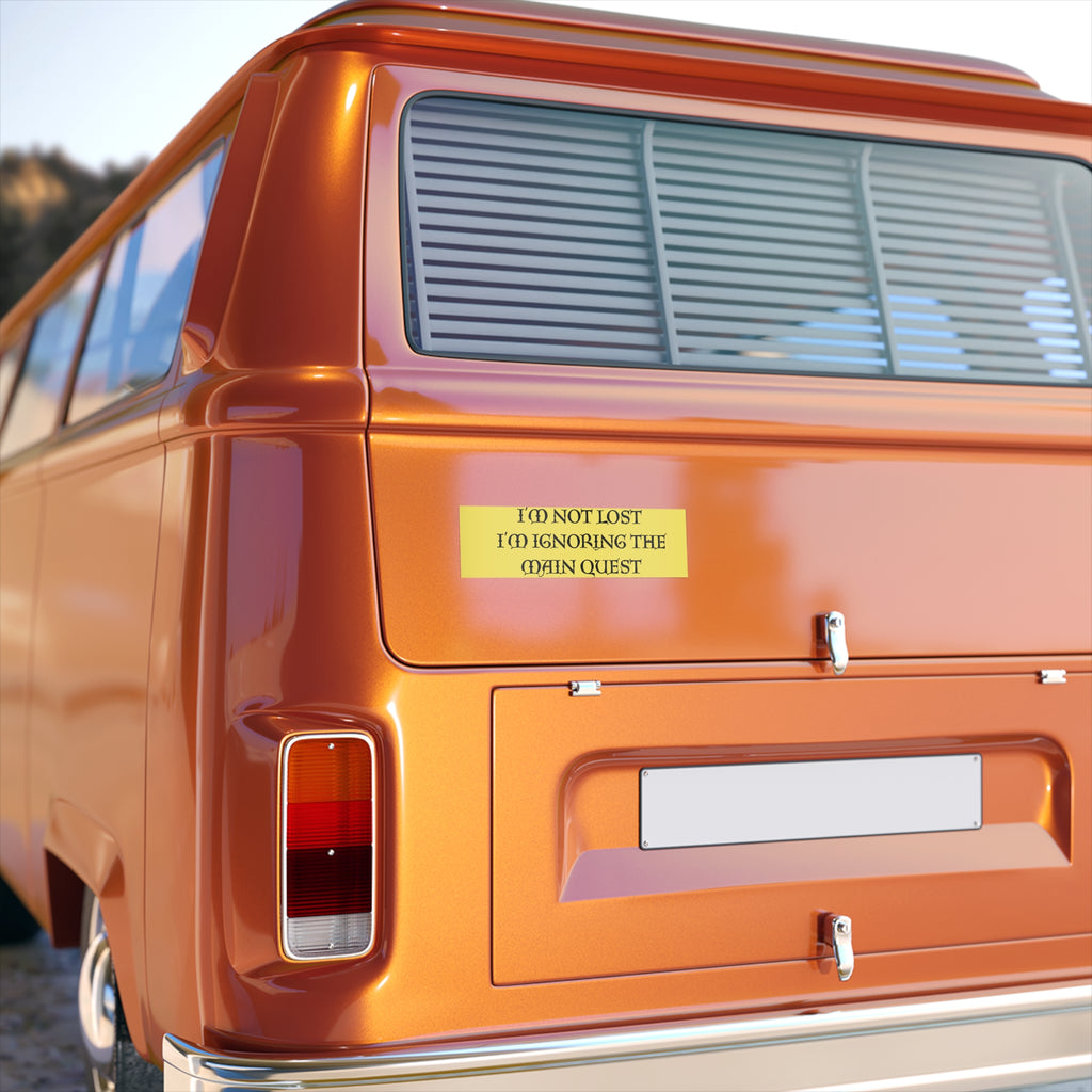 Bumper Sticker — “I’m Not Lost, I’m Ignoring the Main Quest” Funny RPG Gamer Decal
