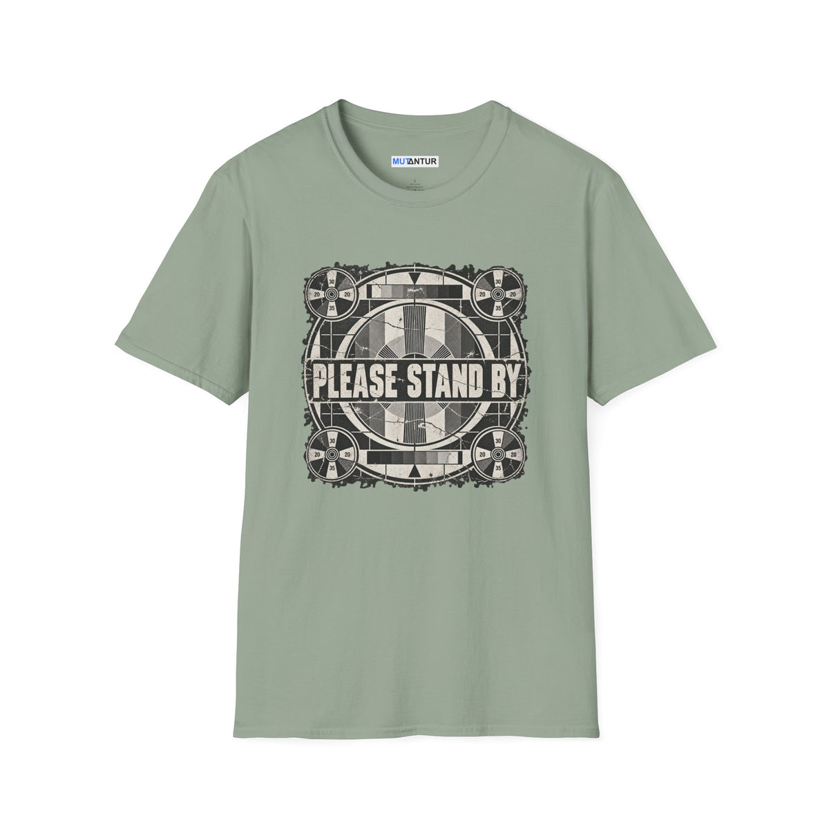 a light green crew neck t shirt with a retro black and white television display sign that reads  PLEASE STAND BY against a white background