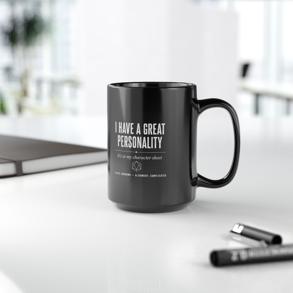 Mug — "I Have a Great Personality" RPG Character Sheet Coffee Mug (Black, 15oz)