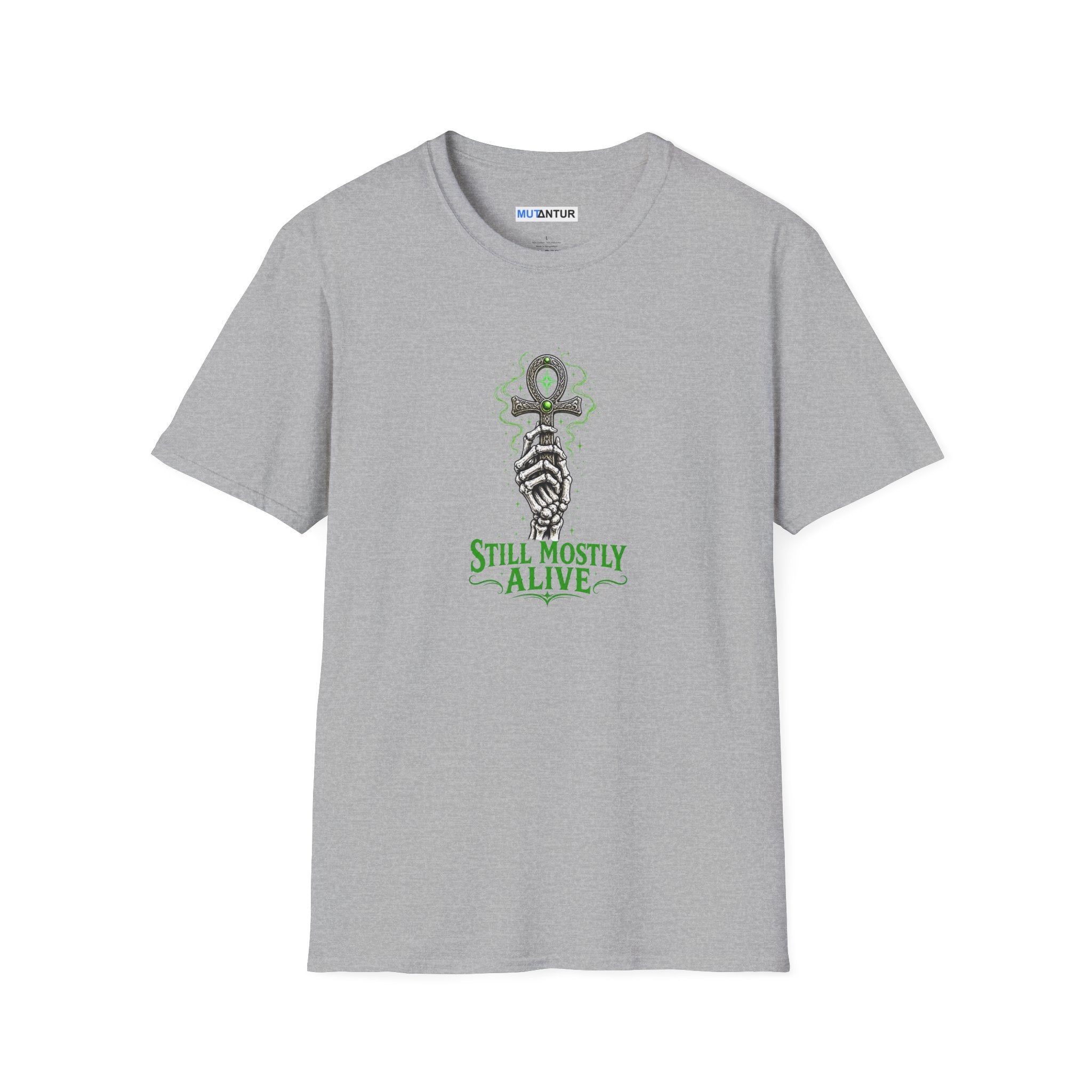 Light Gray shirt with skeleton hand holding an Ankh with the words Still Mostly alive