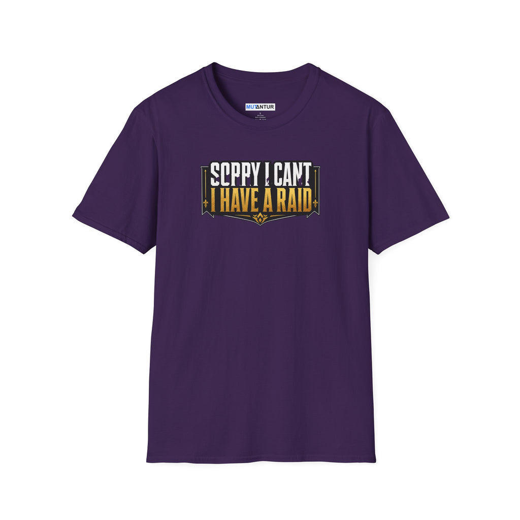 A purple short-sleeve t-shirt with a graphic on the chest that reads 'SORRY I CAN'T HAVE A RAID' in white and black text with a gold outline, displayed on a solid white background.
