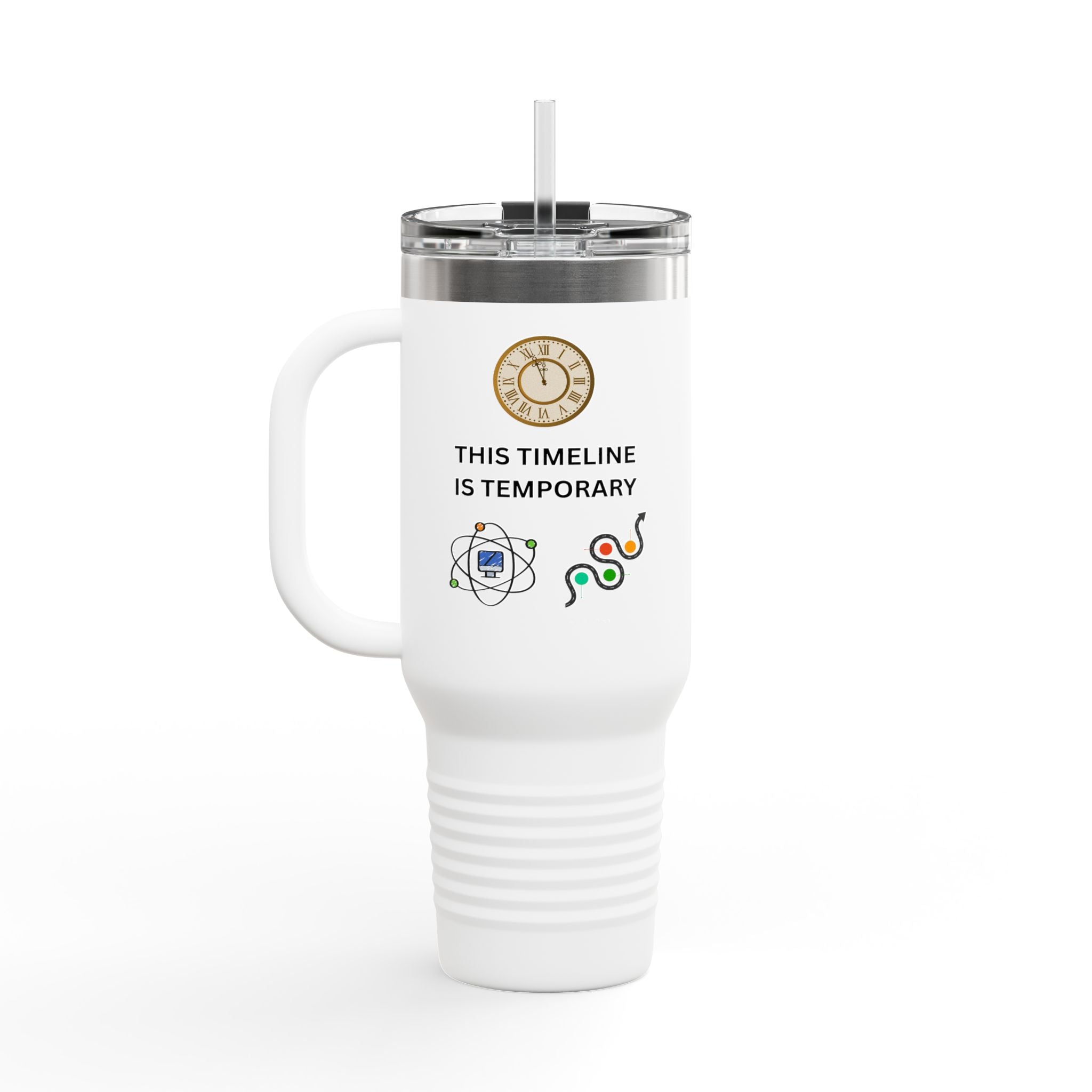 Upgrade Your Timeline 40oz Travel Mug — This Timeline Is Temporary Insulated Tumbler - Mutantur Labs LLC