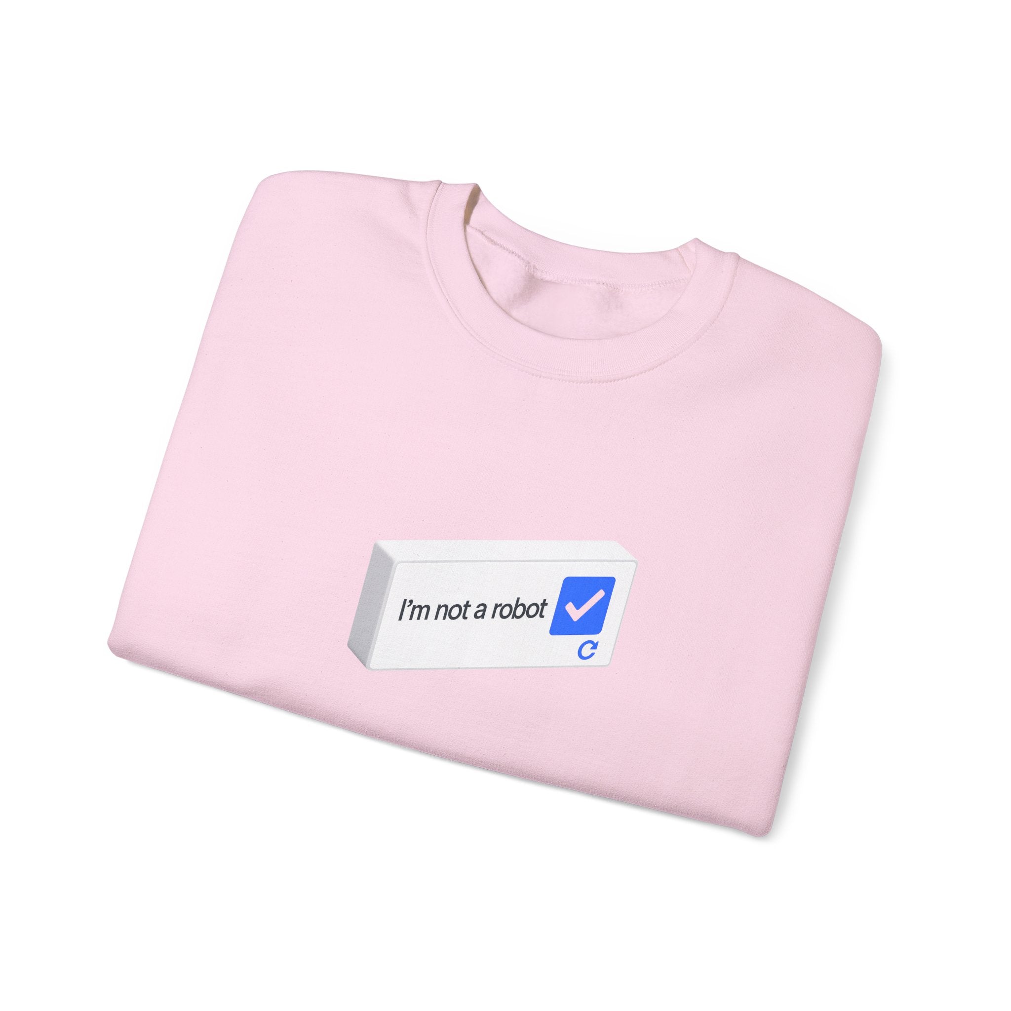 I'm Not a Robot checkbox graphic Sweatshirt | CAPTCHA humor