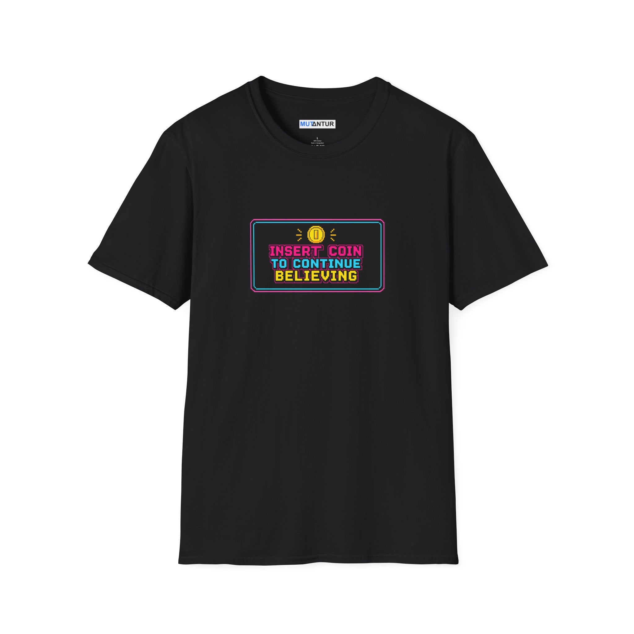Insert Coin To Continue Believing T-Shirt | Retro Arcade Gamer Tee