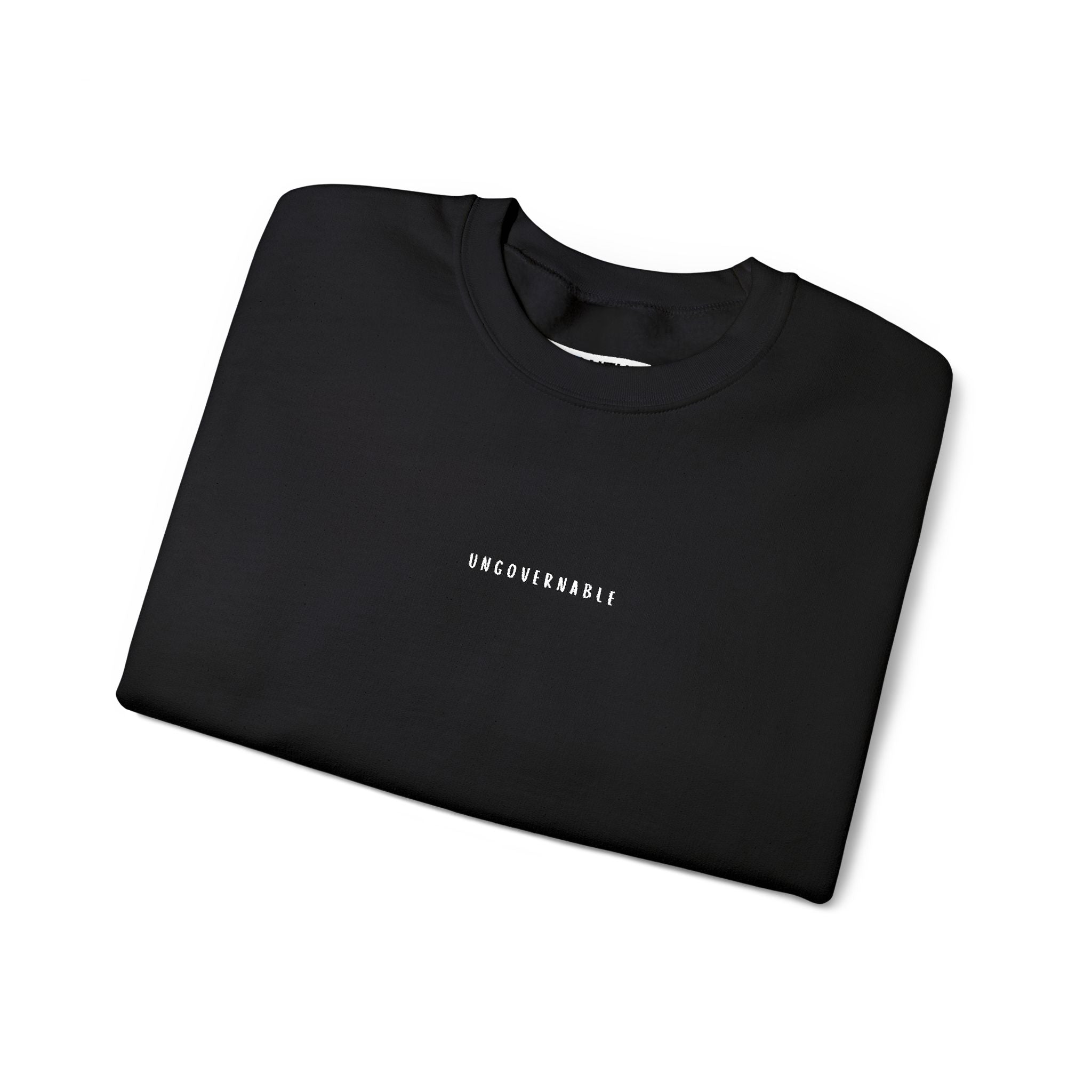 Ungovernable Embroidered Minimal Crewneck Sweatshirt — Statement Pullover - Mutantur Labs LLC