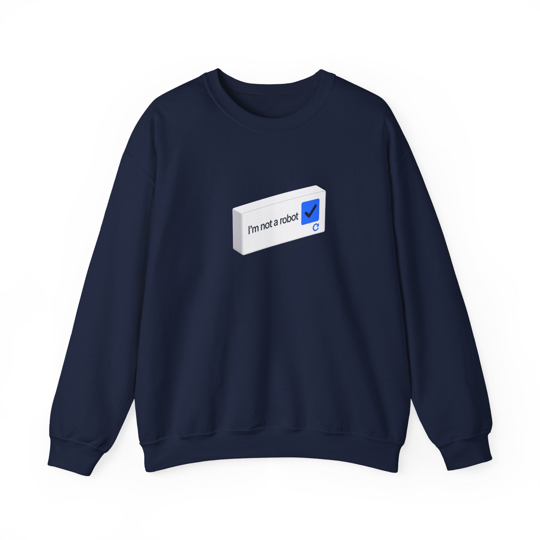 I'm Not a Robot checkbox graphic Sweatshirt | CAPTCHA humor - Mutantur Labs LLC