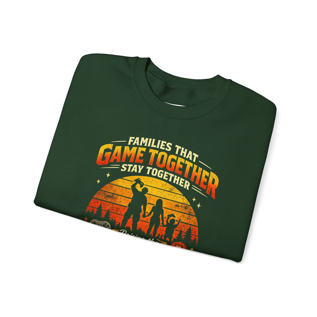 Families That Game Together Stay Together Sweatshirt - Mutantur Labs LLC