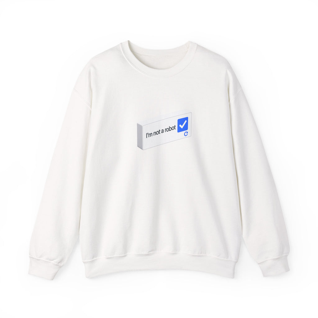 I'm Not a Robot checkbox graphic Sweatshirt | CAPTCHA humor - Mutantur Labs LLC