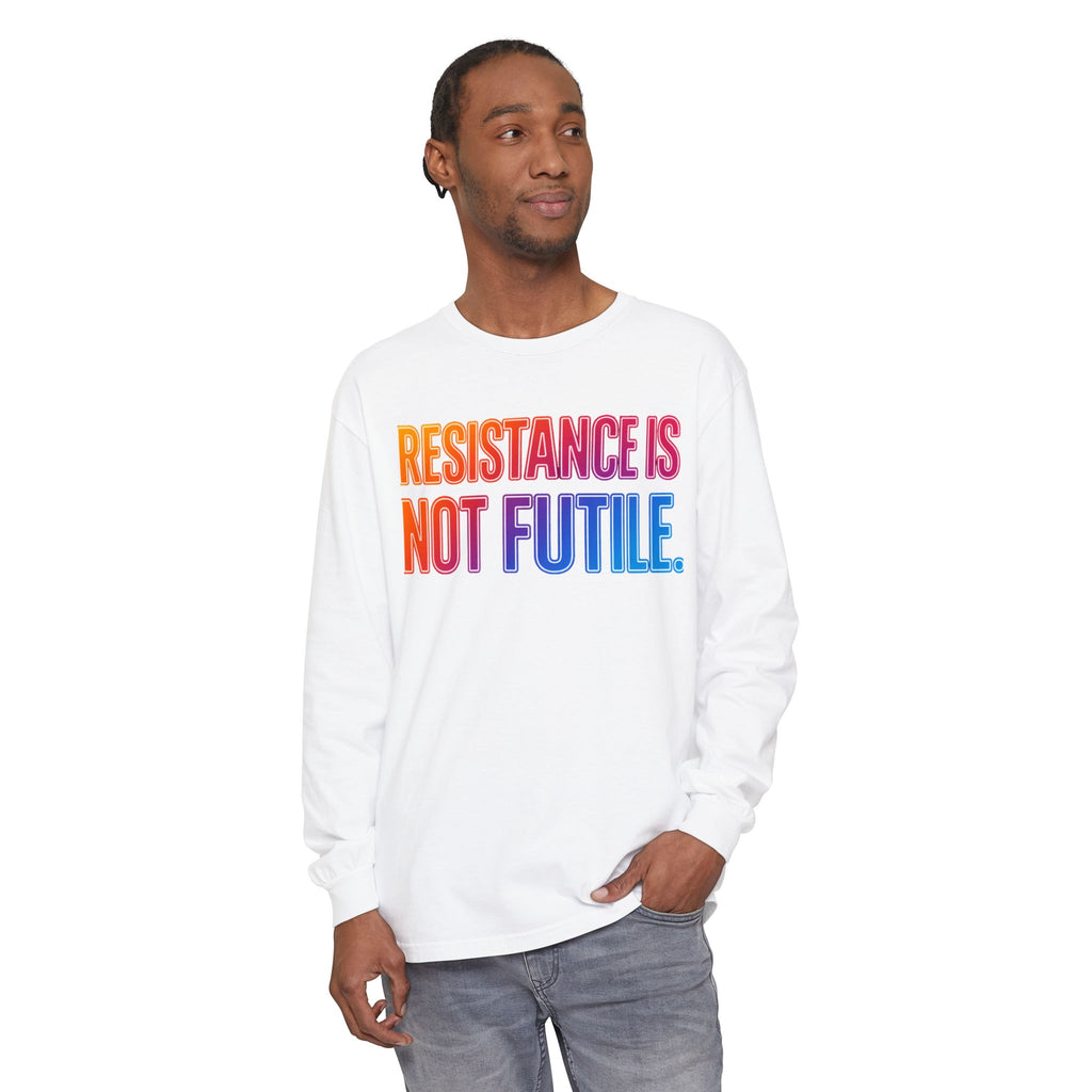 Resistance Is Not Futile Long Sleeve Tee – Rally for Freedom Shirt