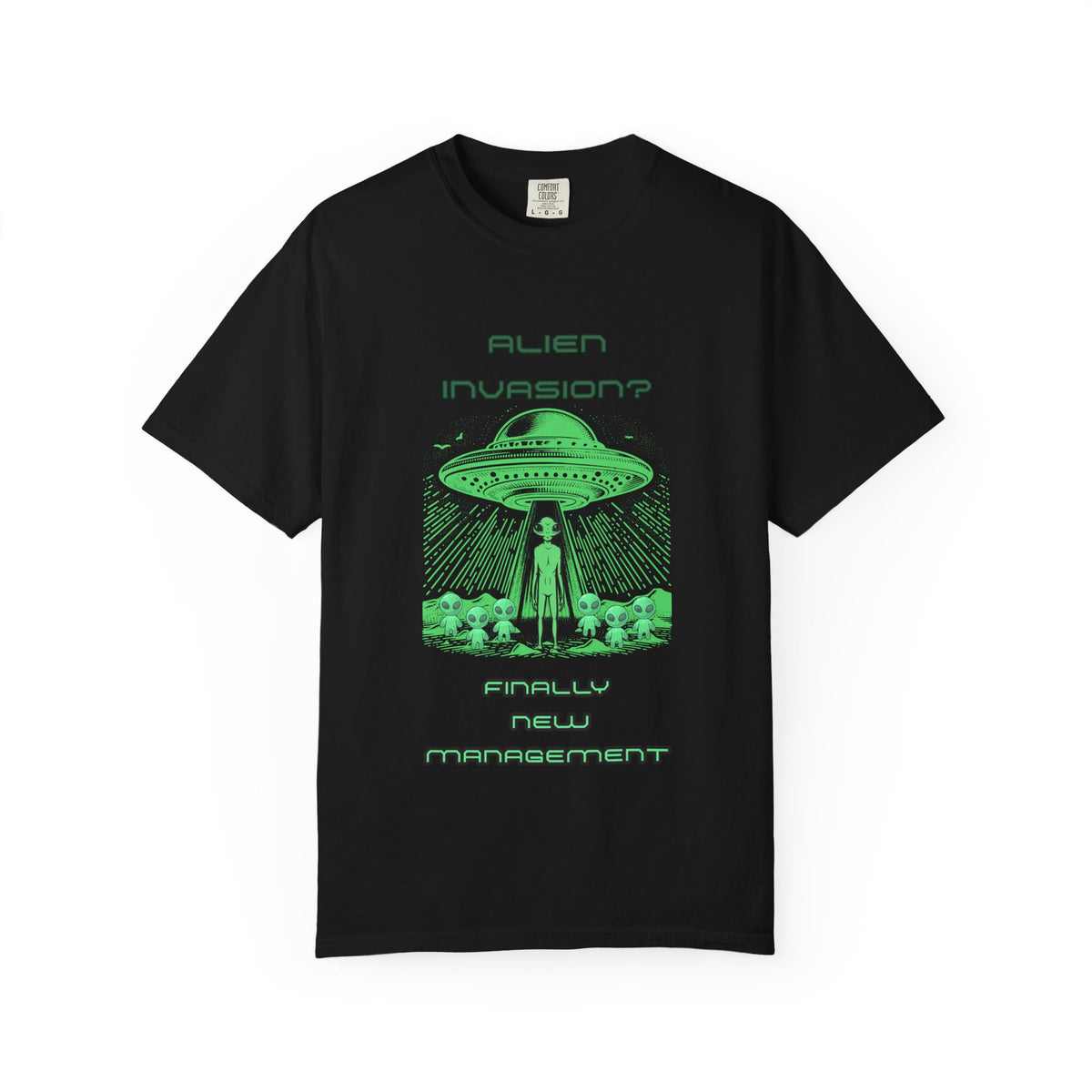 Alien Invasion Finally New Management UFO graphic tee in black, front view