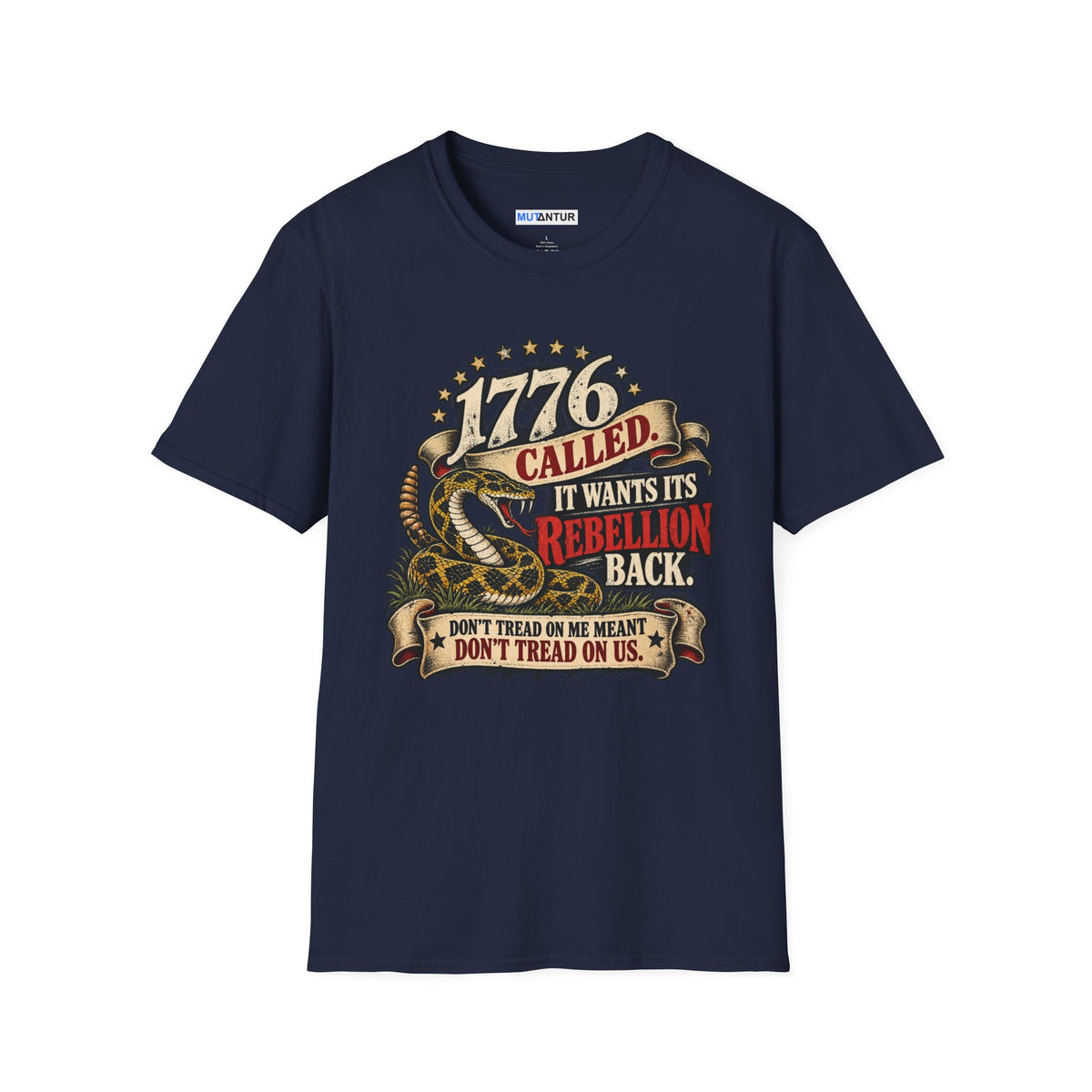 A navy blue short-sleeve crewneck t-shirt featuring a detailed graphic print on the front. The graphic depicts a coiled rattlesnake with the text '1776 CALLED IT WANTS ITS REBELLION BACK DONT TREAD ON ME MEANS DONT TREAD ON US  against a white background