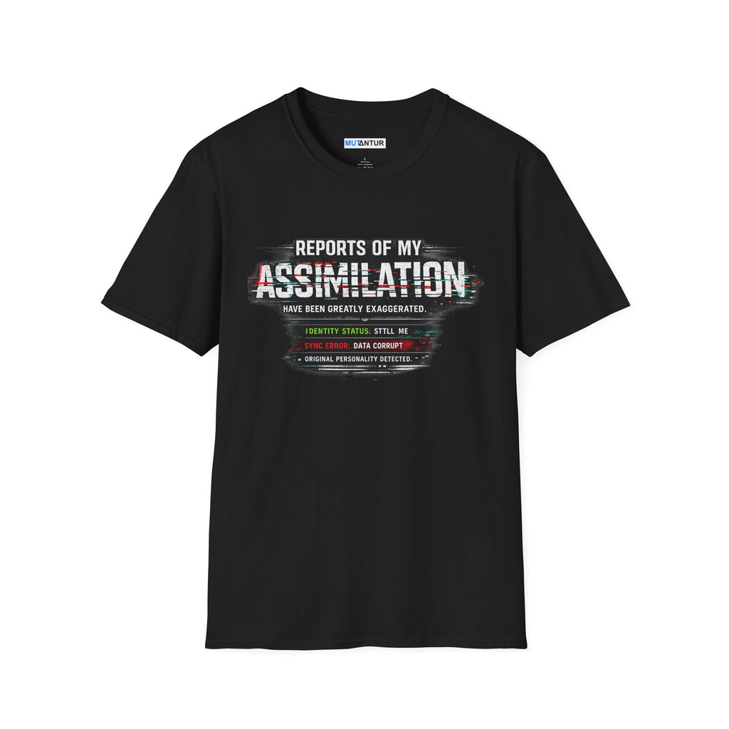 Reports of My Assimilation T-Shirt — Funny Sci-Fi Glitch Graphic Tee