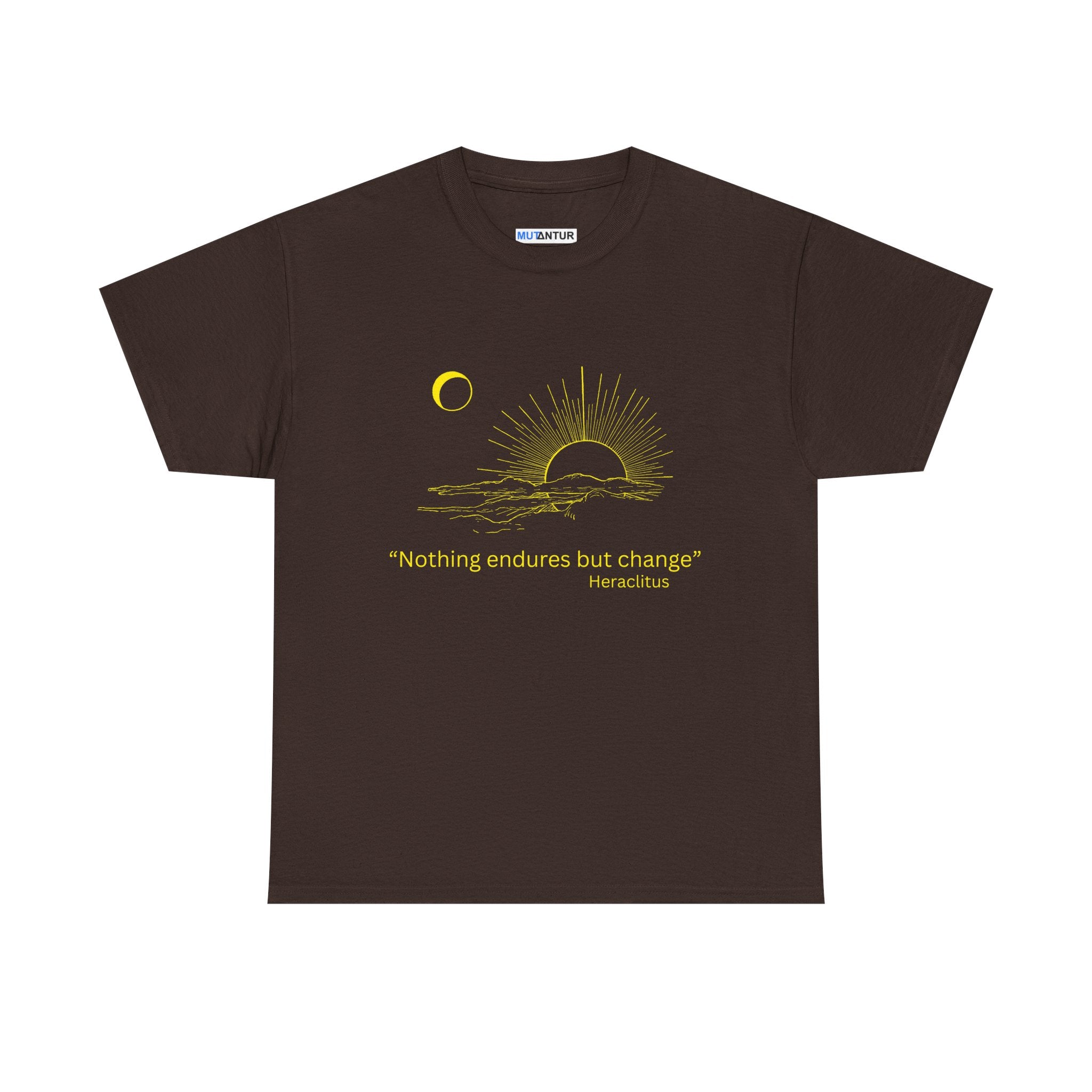 Nothing Endures but Change T-Shirt | Philosophical Quote Graphic Tee - Mutantur Labs LLC