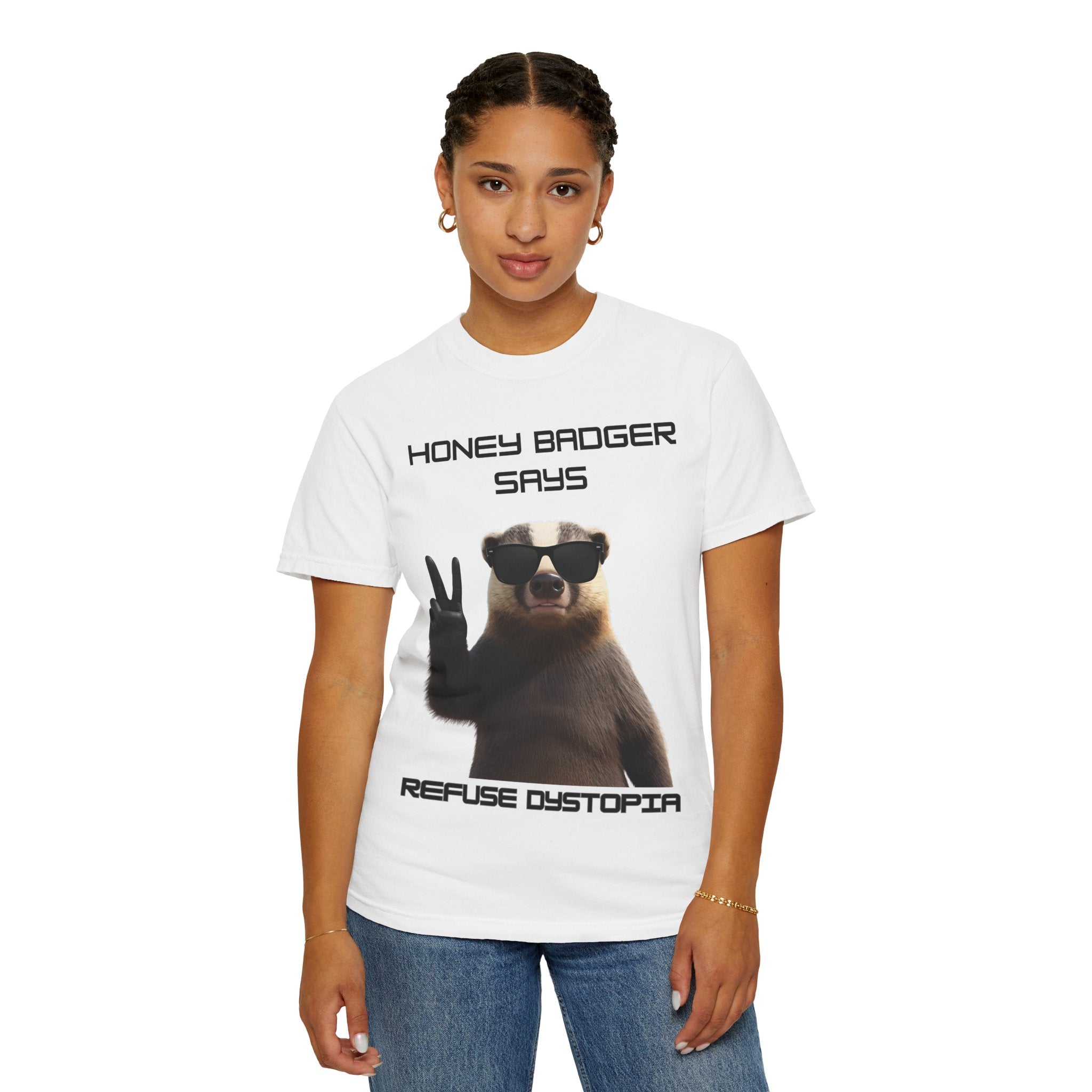 Honey Badger Refuses Dystopia T-Shirt — Funny Defiant Graphic Tee - Mutantur Labs LLC