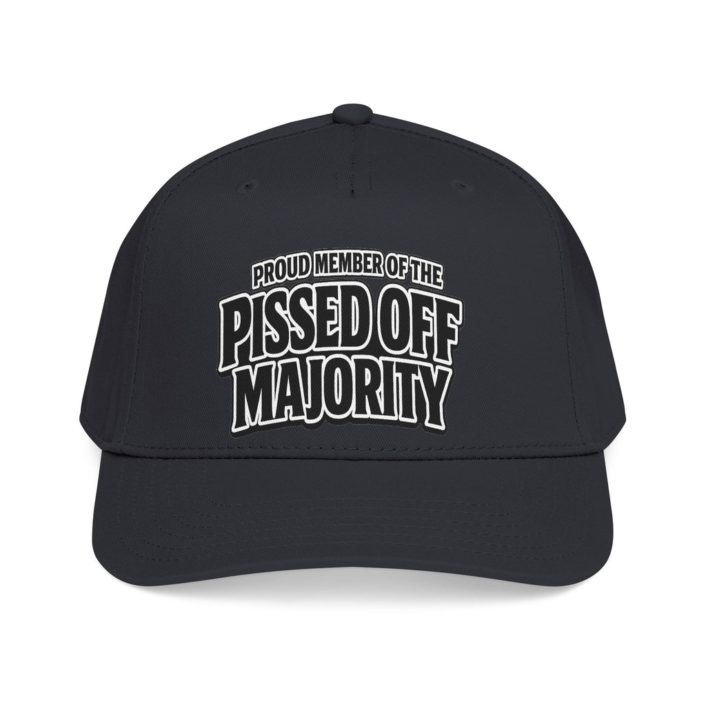 A black baseball cap with white embroidered text reading 'PROUD MEMBER OF THE PISSED OFF MAJORITY' on the front, shown against a plain white background.