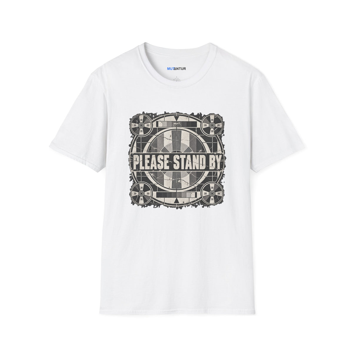 a white crew neck t shirt with a retro black and white television display sign that reads  PLEASE STAND BY against a white background