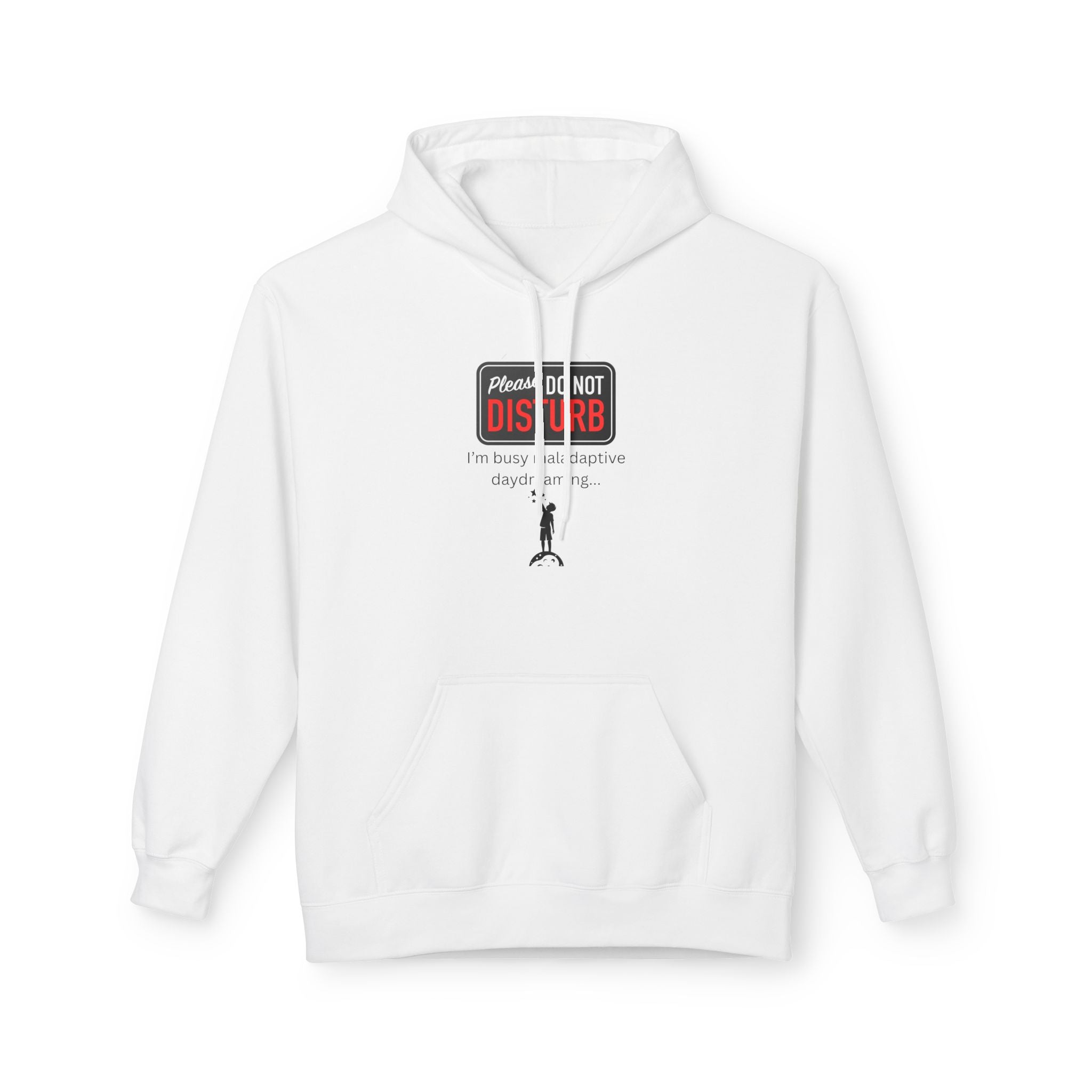 Do Not Disturb I'm Busy Maladaptive Daydreaming fleece hoodie, Gift for Friends, Cozy Loungewear, Unisex Fashion, Everyday Comfort - Mutantur Labs LLC