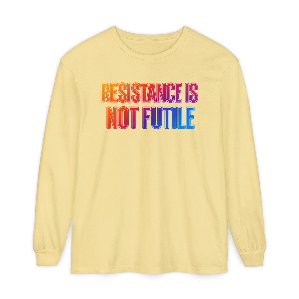 Resistance Is Not Futile Long Sleeve Tee – Rally for Freedom Shirt