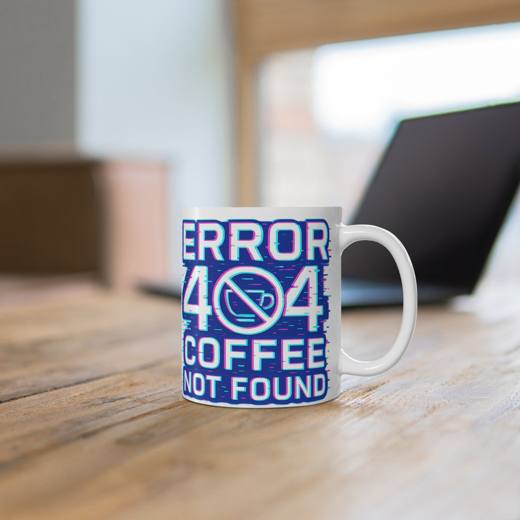 Error 404 Coffee Not Found Mug | Funny Tech Coffee Cup - Mutantur Labs LLC