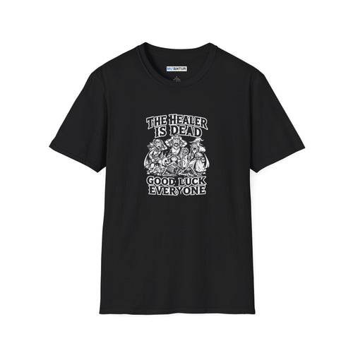 A Black short-sleeve crewneck t-shirt with a black graphic print on the front. The graphic features the text 'THE HEALER IS DEAD' and 'GOOD LUCK EVERYONE' surrounding an illustration of three figures.