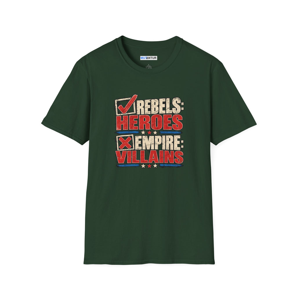 A dark green short-sleeve t-shirt with a graphic print on the front reading 'REBELS HEROES EMPIRE VILLAINS' in red, beige, and white block letters, displayed on a solid white background.