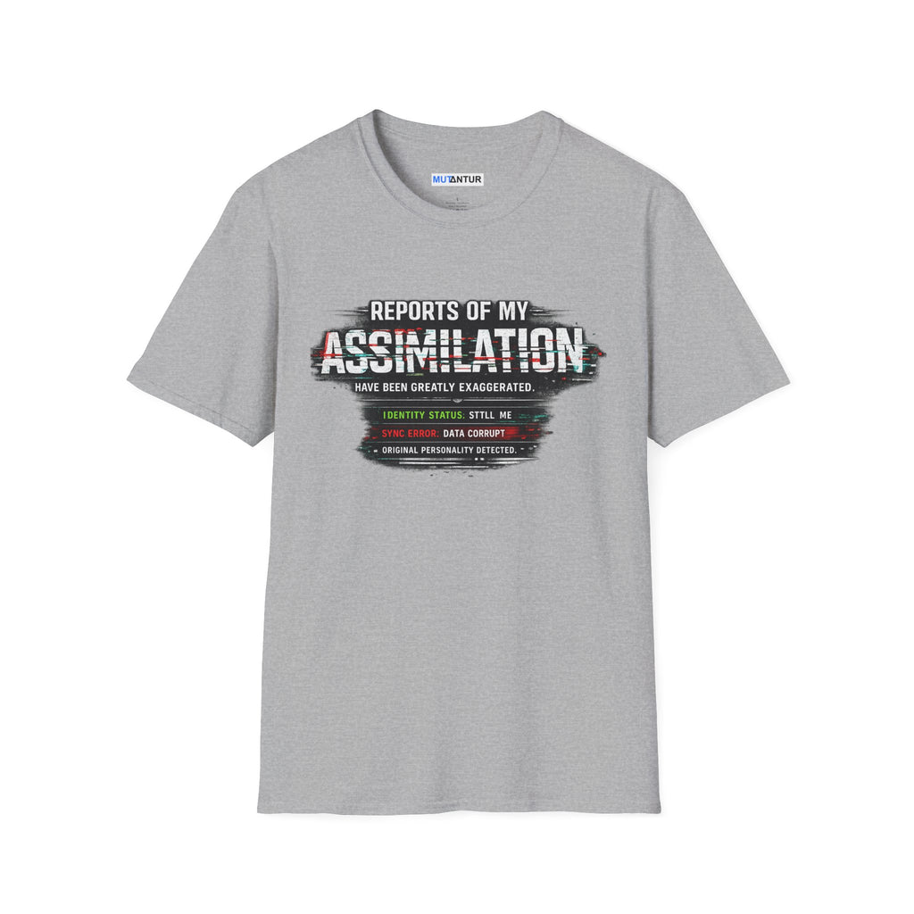 Reports of My Assimilation T-Shirt — Funny Sci-Fi Glitch Graphic Tee