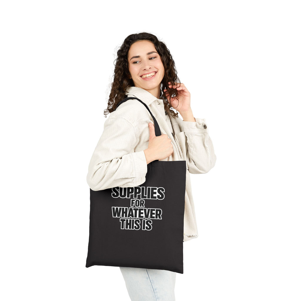 Supplies For Whatever This Is Tote Bag | Canvas Eco-friendly reusable Grocery Market Bag - Mutantur Labs LLC